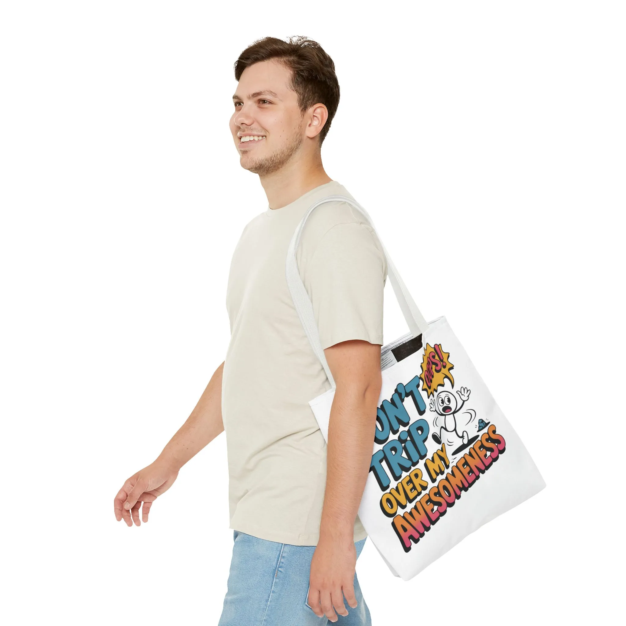Funny Tote Bag - "Don't Trip Over My Awesomeness" - Perfect for Gifts, Beach Days, Shopping, & More!, , Large Tote Bag, beach weekender bag - Image 3