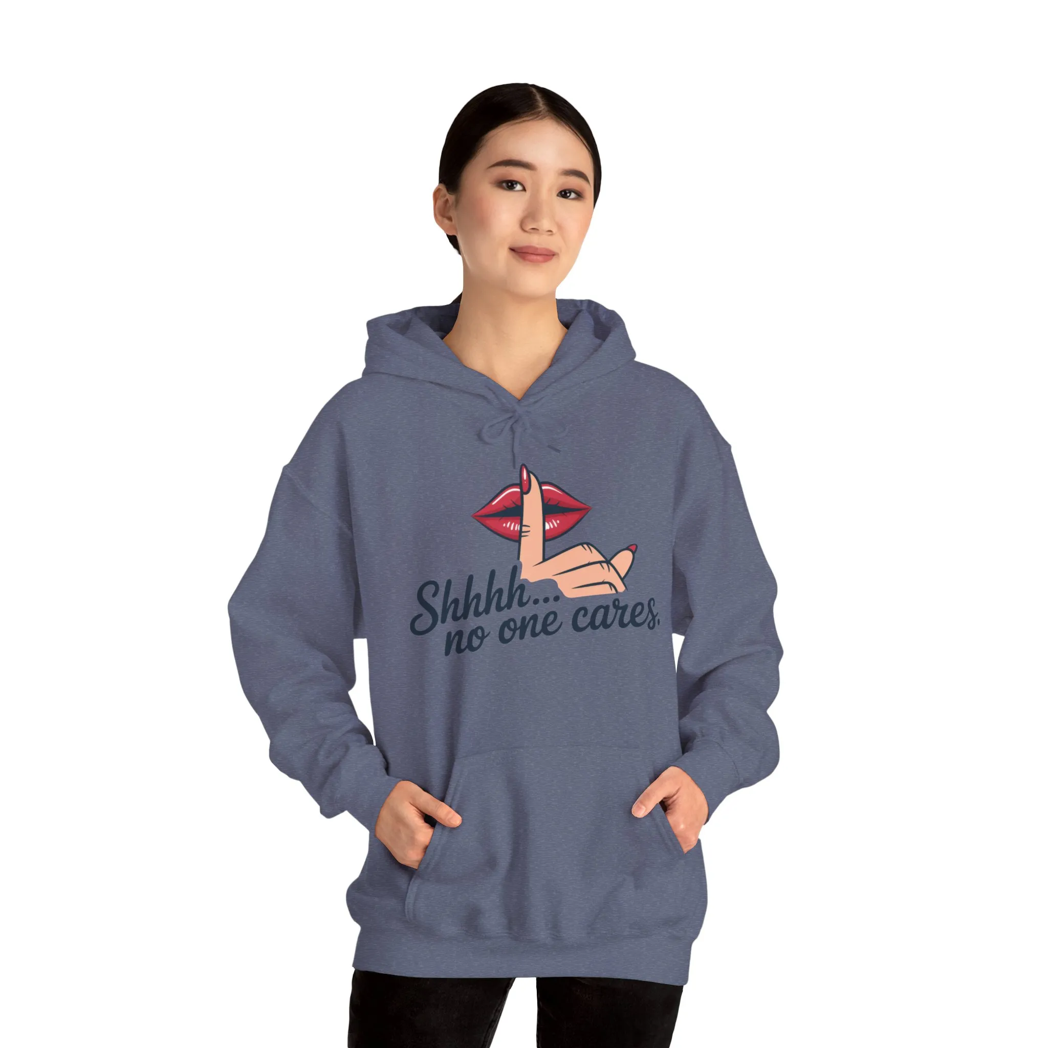 Shhh... No One Cares Hoodie, Funny Sweatshirt, Womens Pullover, Casual Wear, Gift for Friends, Cozy Outfit - Image 47