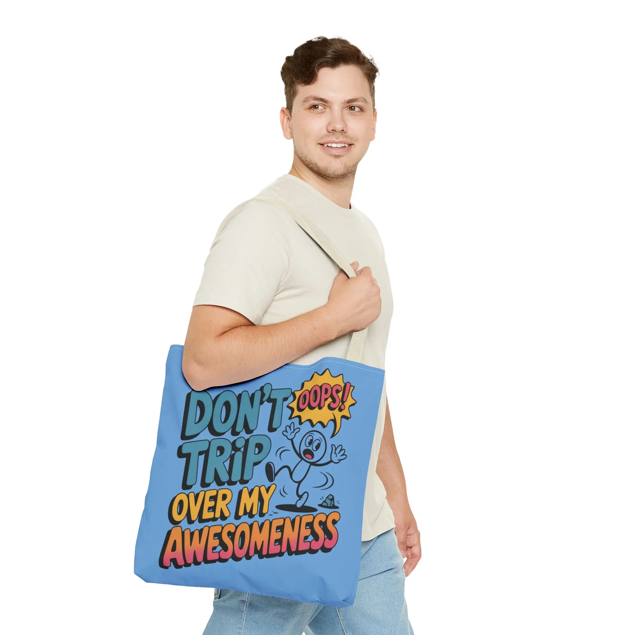 Funny Tote Bag - "Don't Trip Over My Awesomeness" - Perfect for Gifts, Beach Days, Shopping, & More!, , Large Tote Bag, beach weekender bag - Image 8