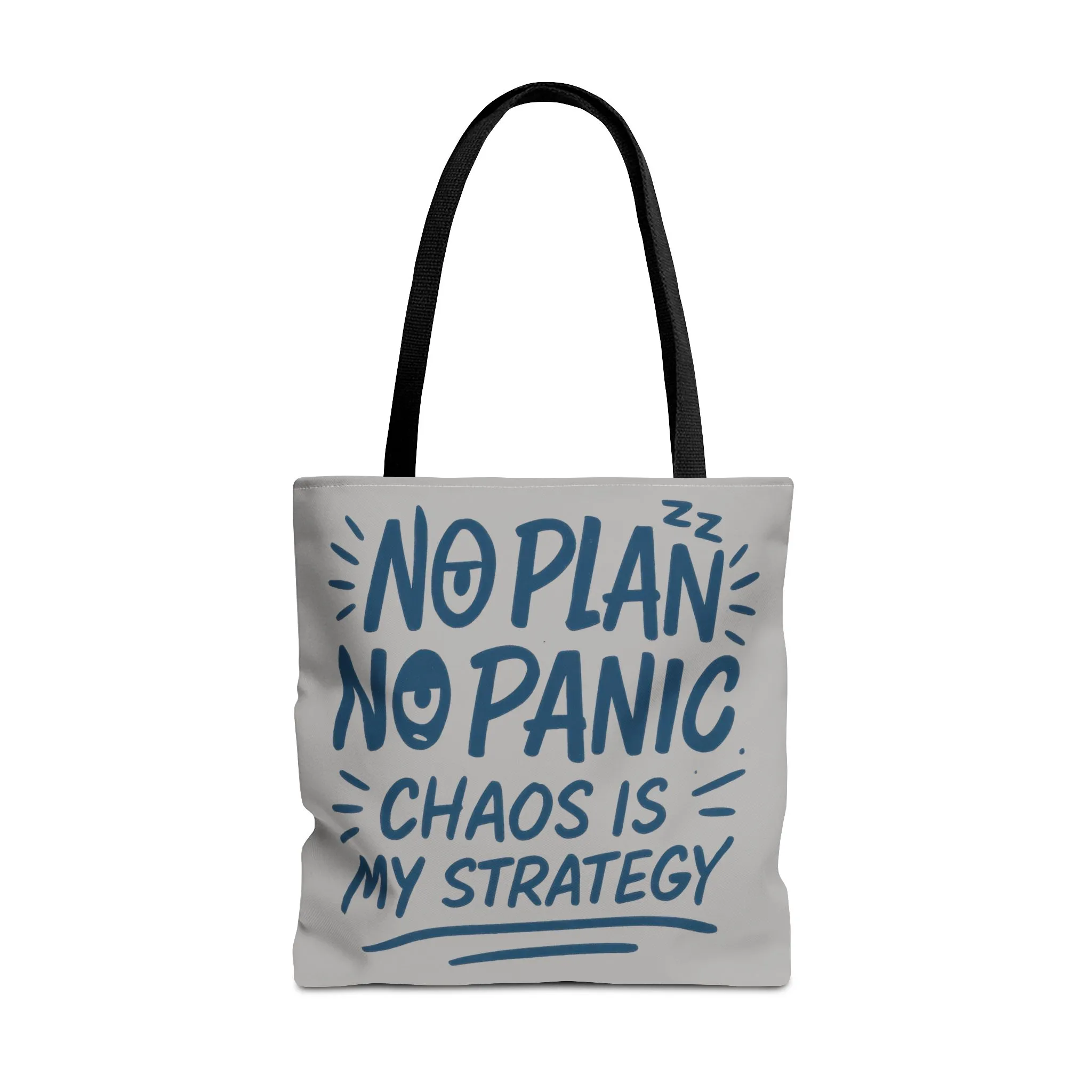 Funny Quote Tote Bag, Reusable Grocery Bag, Gift for Students, Beach Tote, Everyday Tote, Chaos Strategy Bag, Unique Shopping Bag - Image 16