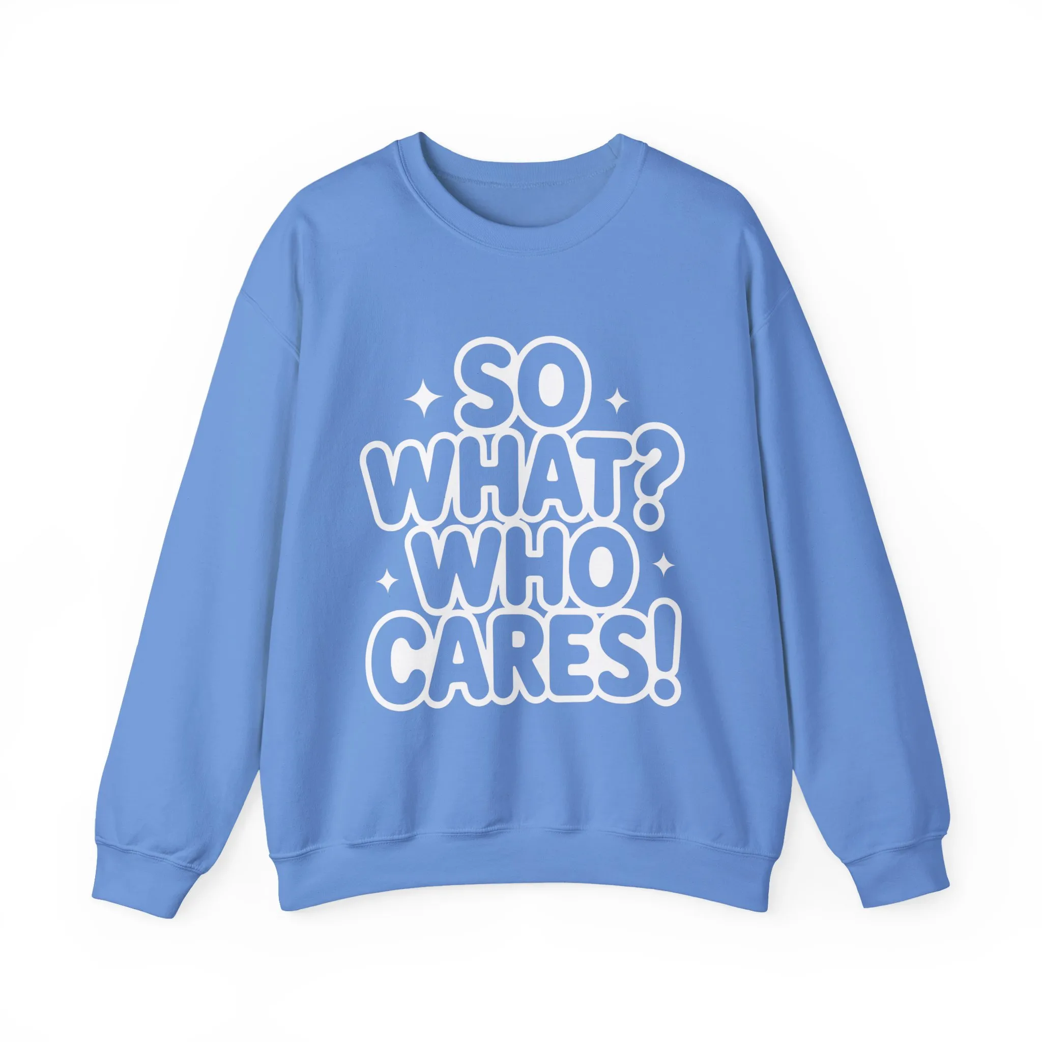 Trendy Womens Crewneck Sweatshirt with 'So What? Who Cares!' Print, Funny Typography Sweater, Sassy Graphic Sweater for Women - Image 10