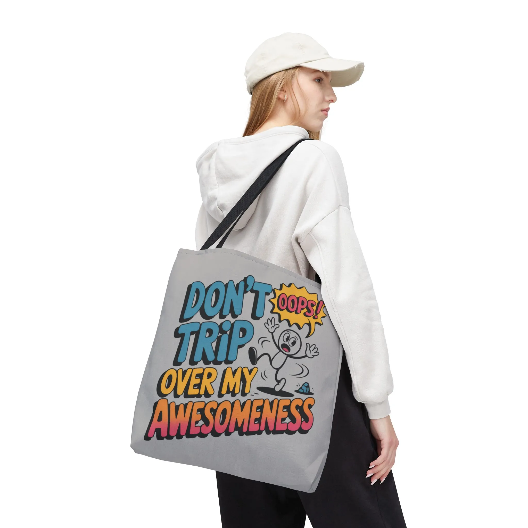 Funny Tote Bag - "Don't Trip Over My Awesomeness" - Perfect for Gifts, Beach Days, Shopping, & More!, , Large Tote Bag, beach weekender bag - Image 5