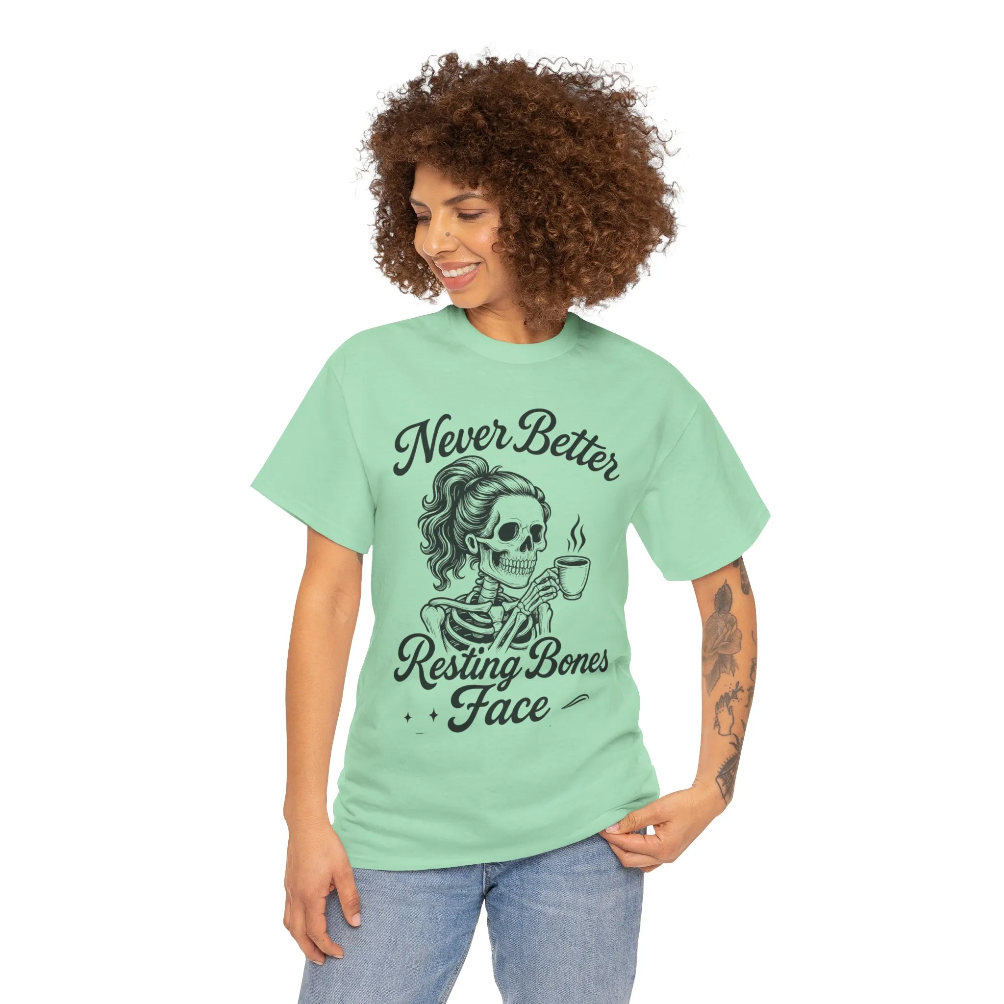Sassy Skeleton Womens Tee: Never Better, Resting Bones Face, Halloween Costume, Funny Gift, Unisex Humor Shirt, Casual Wear - Image 14