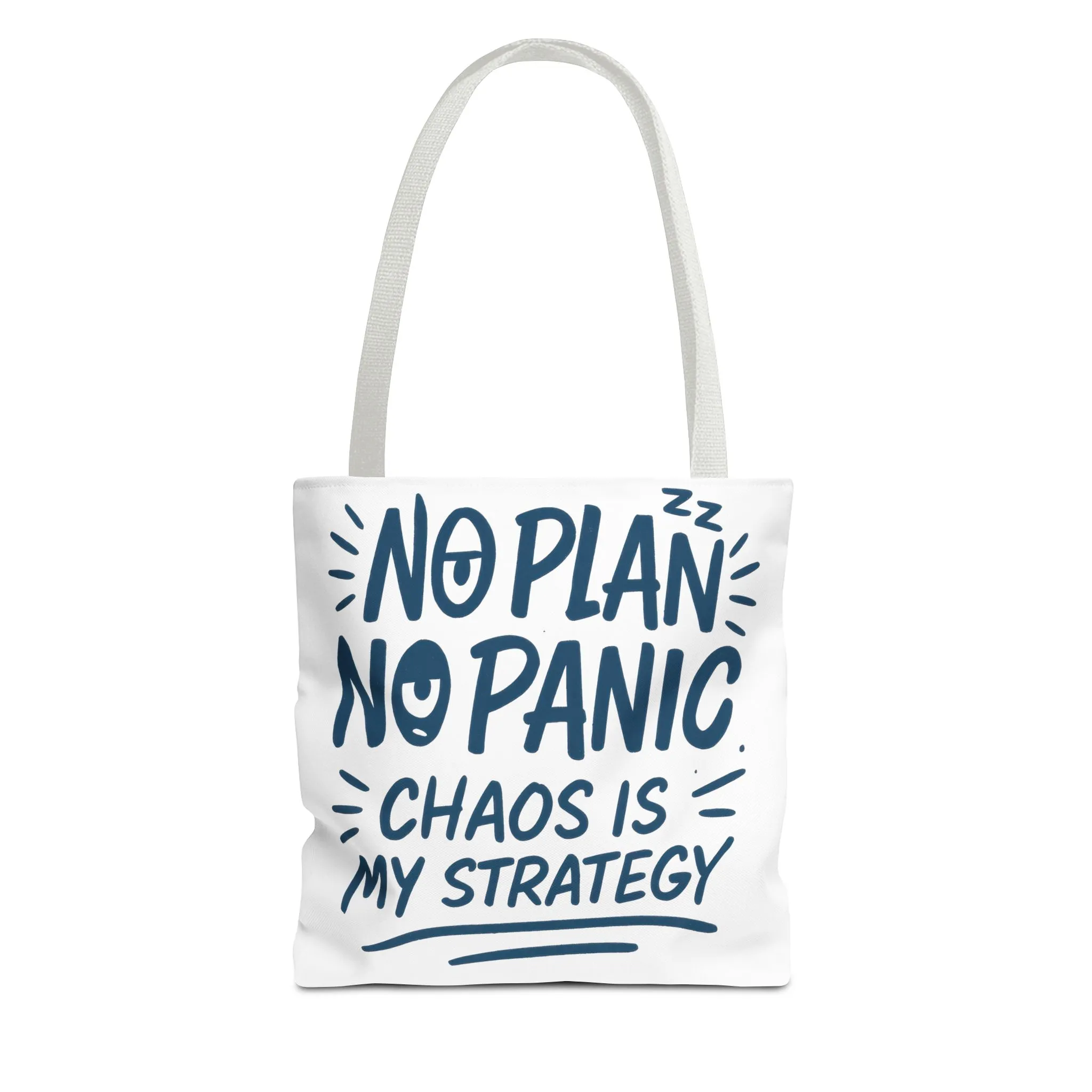 Funny Quote Tote Bag, Reusable Grocery Bag, Gift for Students, Beach Tote, Everyday Tote, Chaos Strategy Bag, Unique Shopping Bag - Image 31
