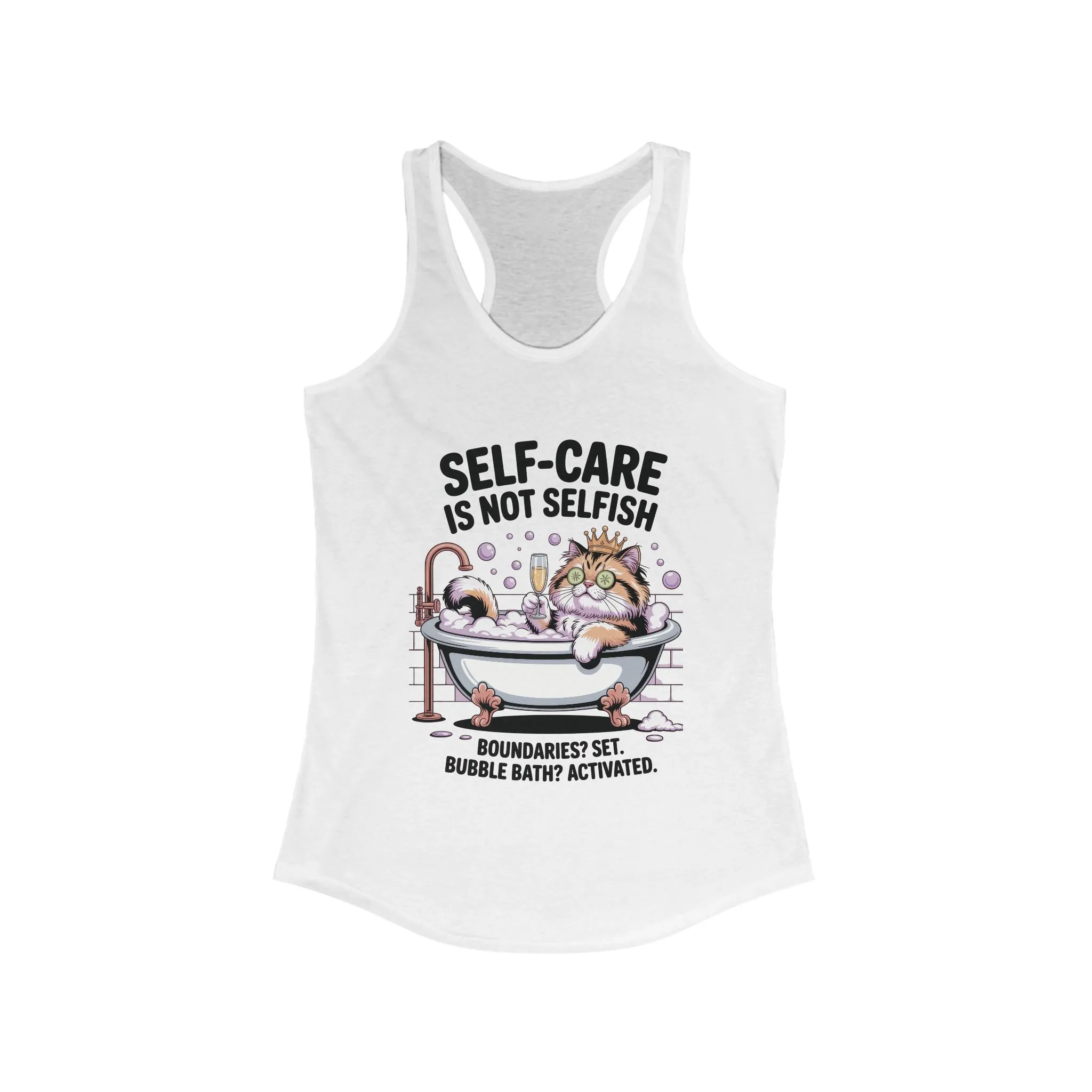 Womens Ideal Racerback Tank, Self-Care Cat Shirt, Funny Cat Bubble Bath Tee, Relaxing Kitty Graphic, Self Care Is Not Selfish Womens Tank - Image 3
