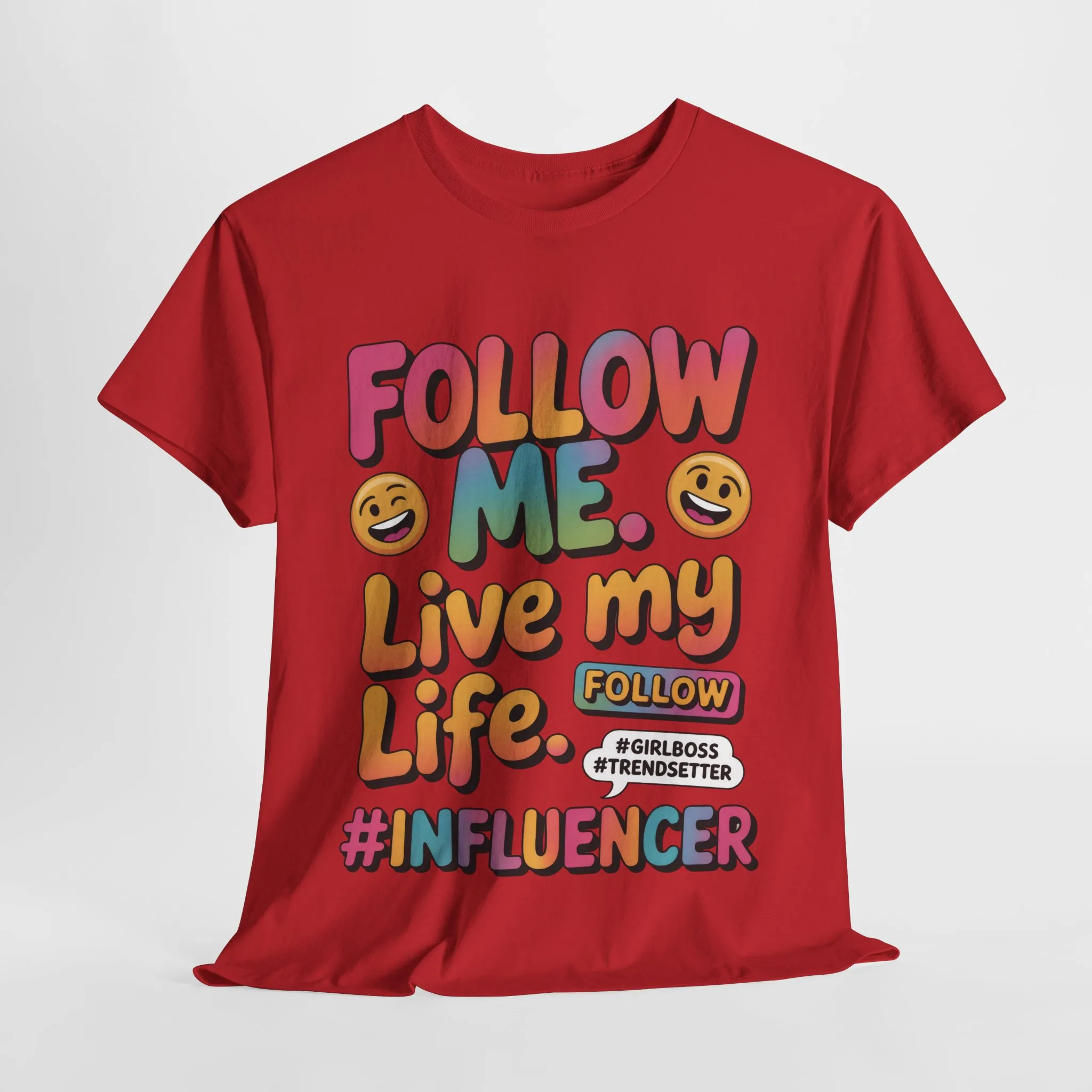Womens Heavy Cotton Tee, Influencer Graphic Tee, Follow Me Live My Life Shirt, Colorful Trendy GirlBoss T-Shirt, Trendsetter Summer Wear - Image 38