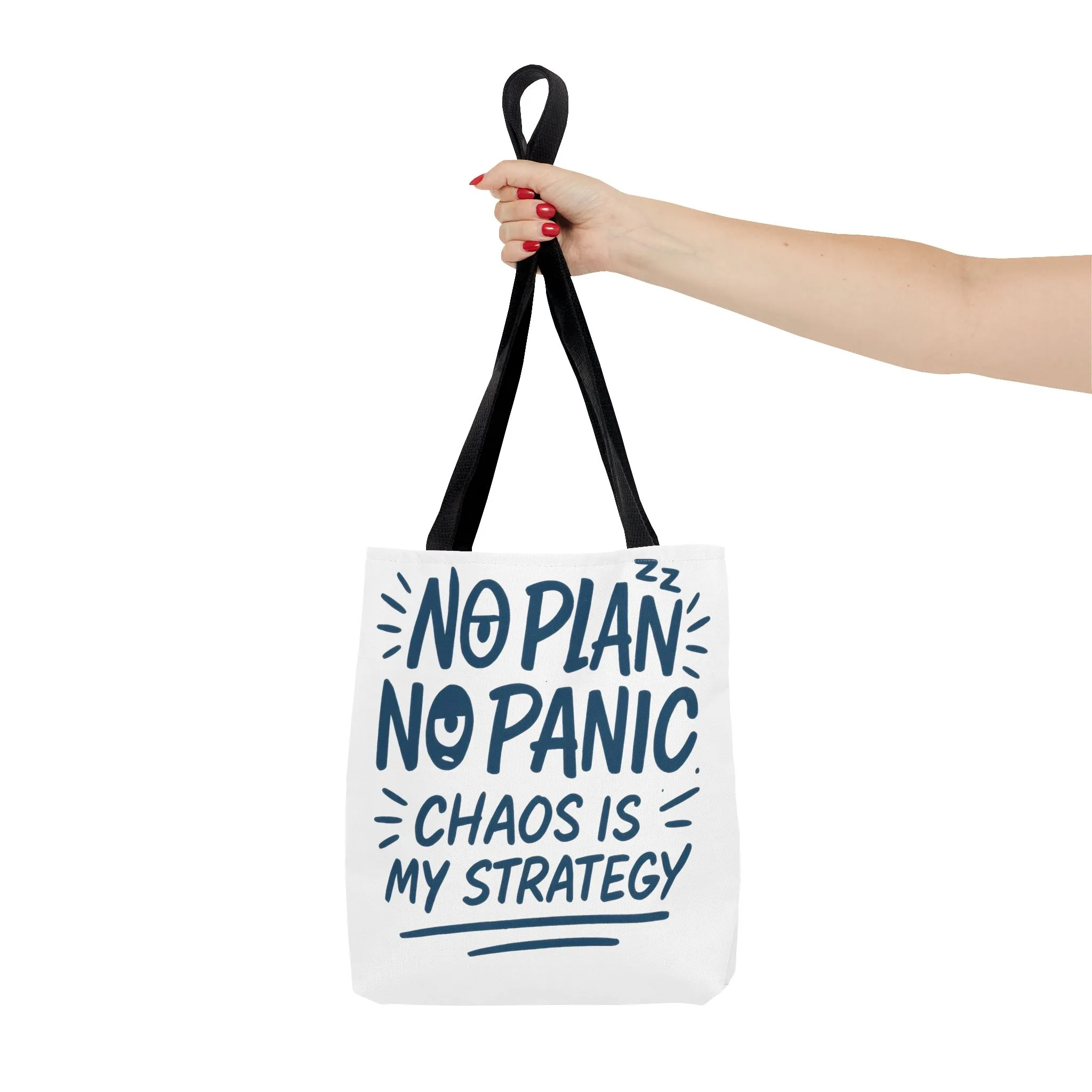 Funny Quote Tote Bag, Reusable Grocery Bag, Gift for Students, Beach Tote, Everyday Tote, Chaos Strategy Bag, Unique Shopping Bag - Image 9