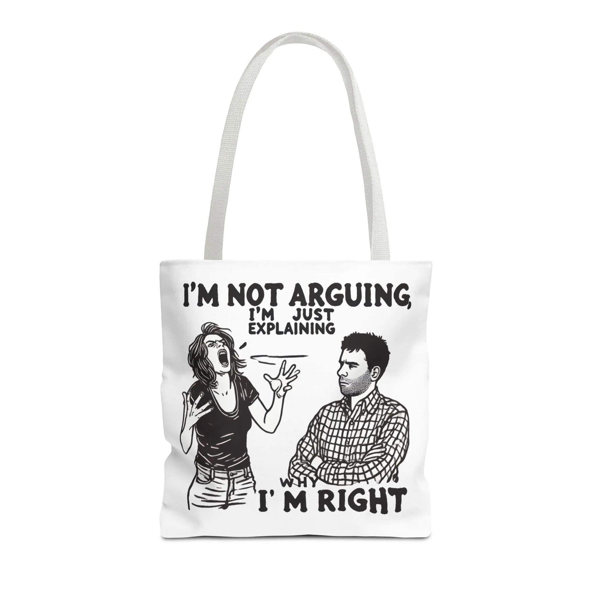 Funny Quote Tote Bag, I'm Not Arguing Tote, Gift for Mom, Shopping Bag, Sarcastic Humor Bag, Funny Gift Women - Image 21