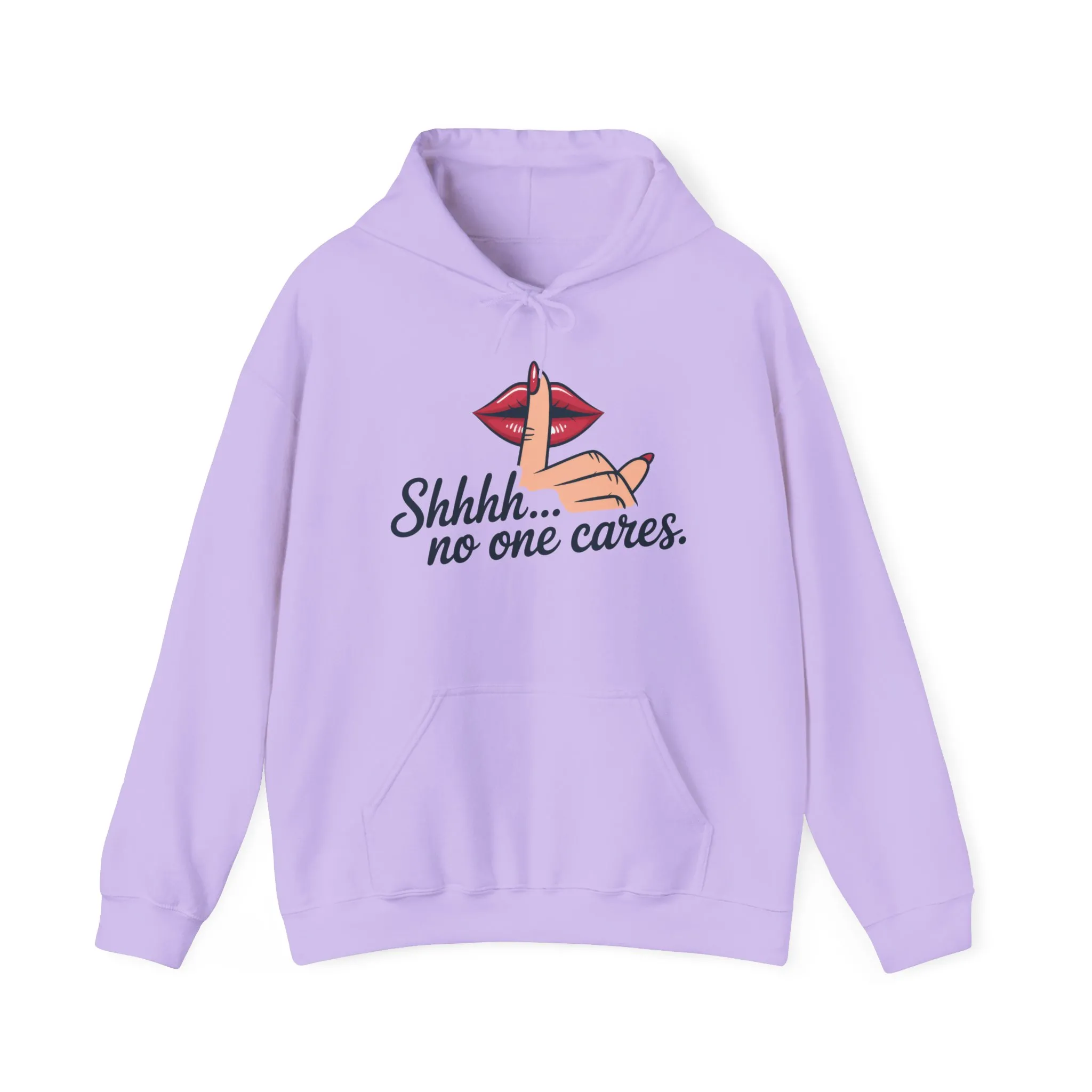 Shhh... No One Cares Hoodie, Funny Sweatshirt, Womens Pullover, Casual Wear, Gift for Friends, Cozy Outfit - Image 29
