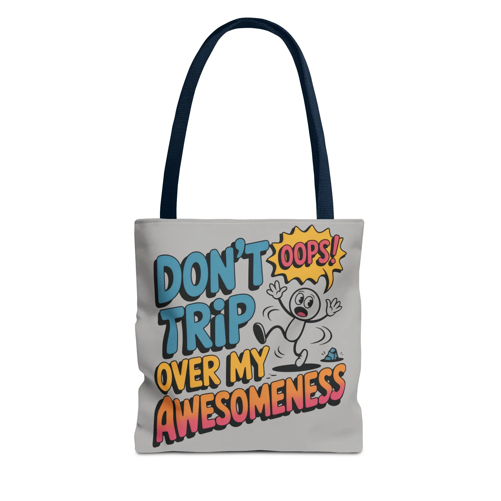 Funny Tote Bag - "Don't Trip Over My Awesomeness" - Perfect for Gifts, Beach Days, Shopping, & More!, , Large Tote Bag, beach weekender bag - Image 26