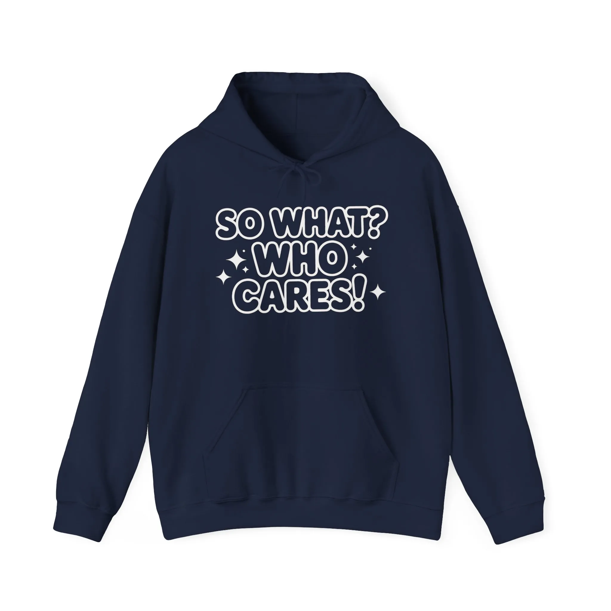 Trendy Womens Hoodie with 'So What? Who Cares!' Print, Casual Wear for Confident Souls, Funny Typography Hoodie, Sassy Graphic Sweater - Image 21