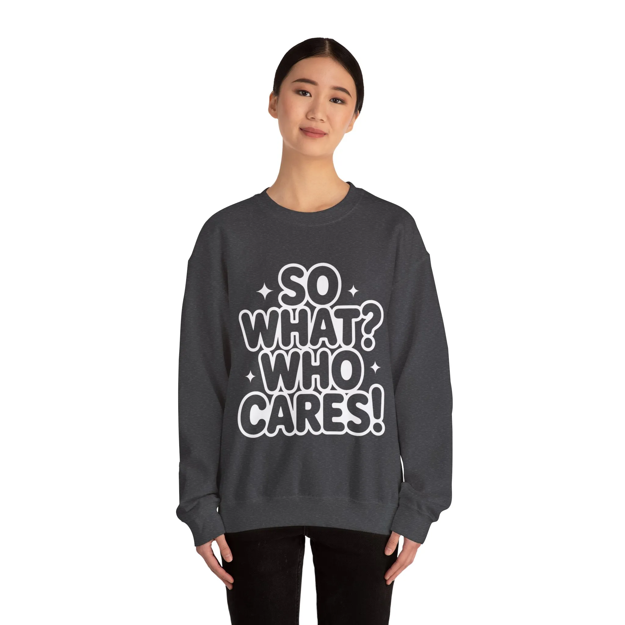 Trendy Womens Crewneck Sweatshirt with 'So What? Who Cares!' Print, Funny Typography Sweater, Sassy Graphic Sweater for Women - Image 8