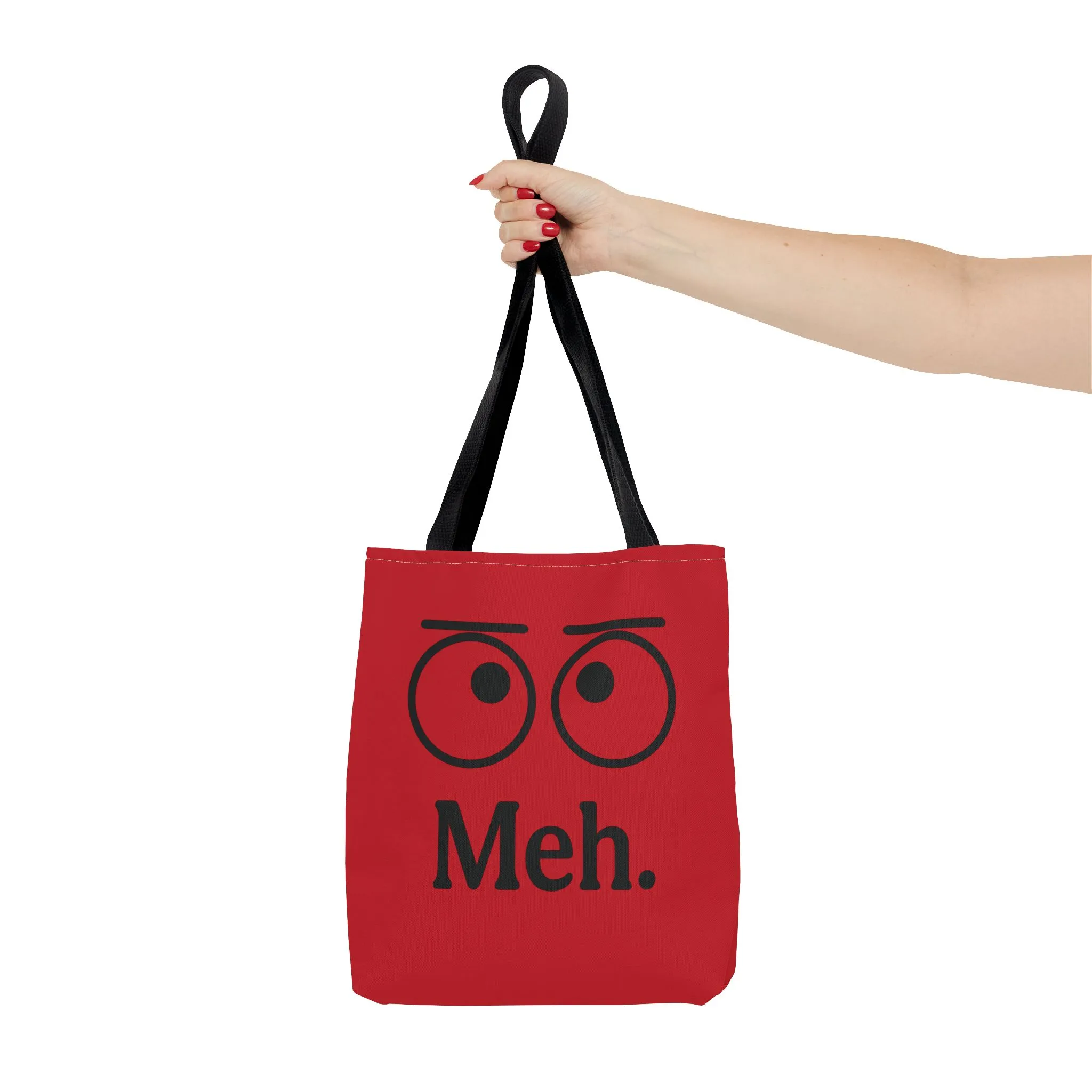 Meh. Tote Bag - Perfect Gift for Sarcastic Friends, Trendy Everyday Use, Unique Statement Accessory, Ideal for School, Work, Shopping - Image 9