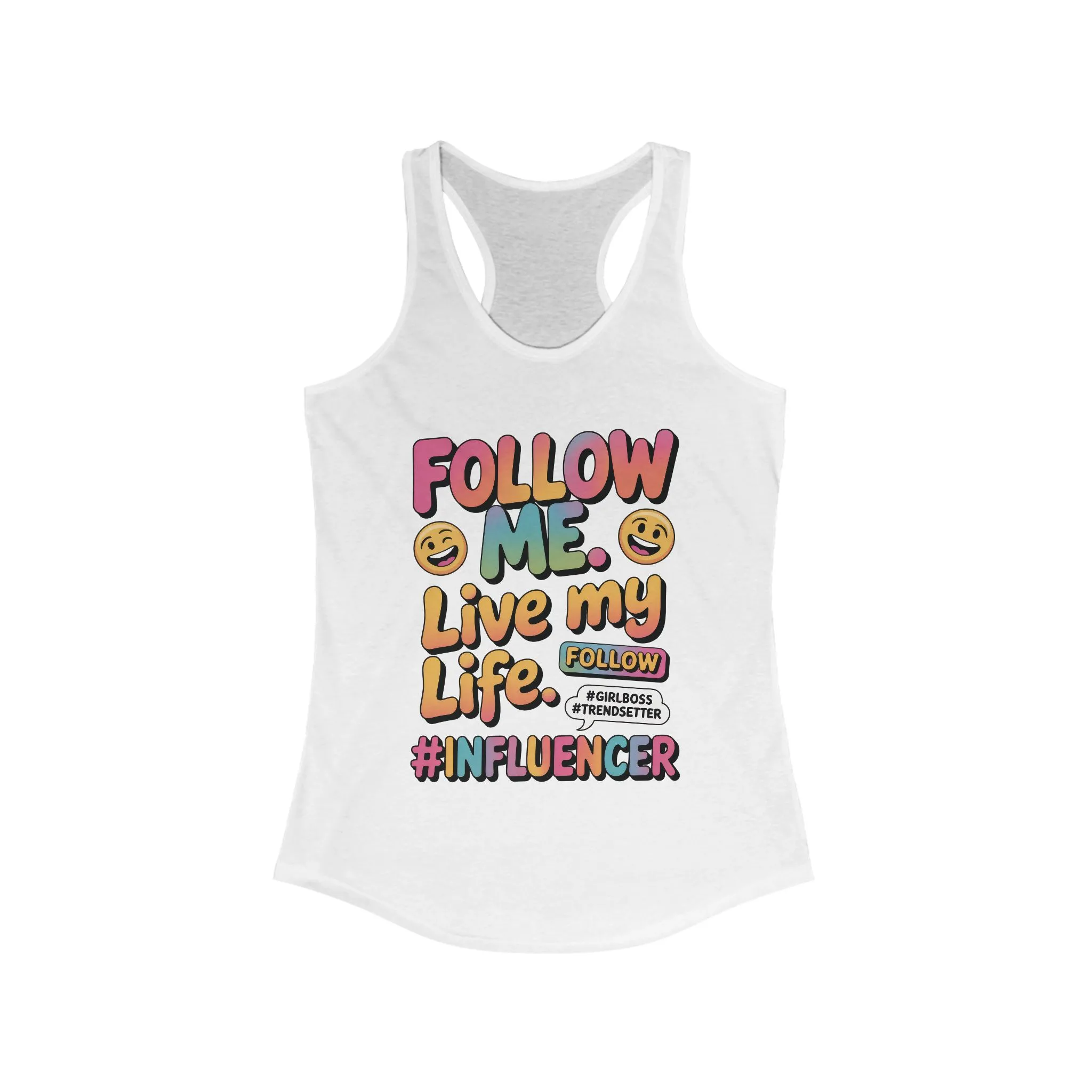 Womens Ideal Racerback Tank, Funny Influencer Tank Top, Follow Me Live My Life Graphic Top, Trendsetter Summer Wear, GirlBoss Tank - Image 3