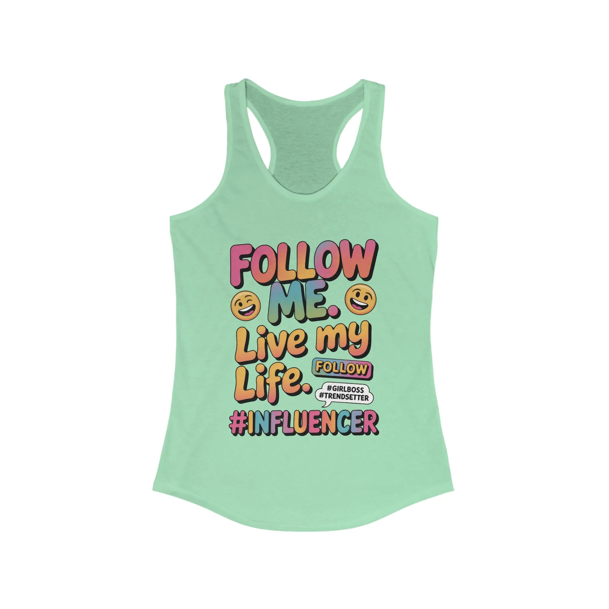Womens Ideal Racerback Tank, Funny Influencer Tank Top, Follow Me Live My Life Graphic Top, Trendsetter Summer Wear, GirlBoss Tank - Image 7