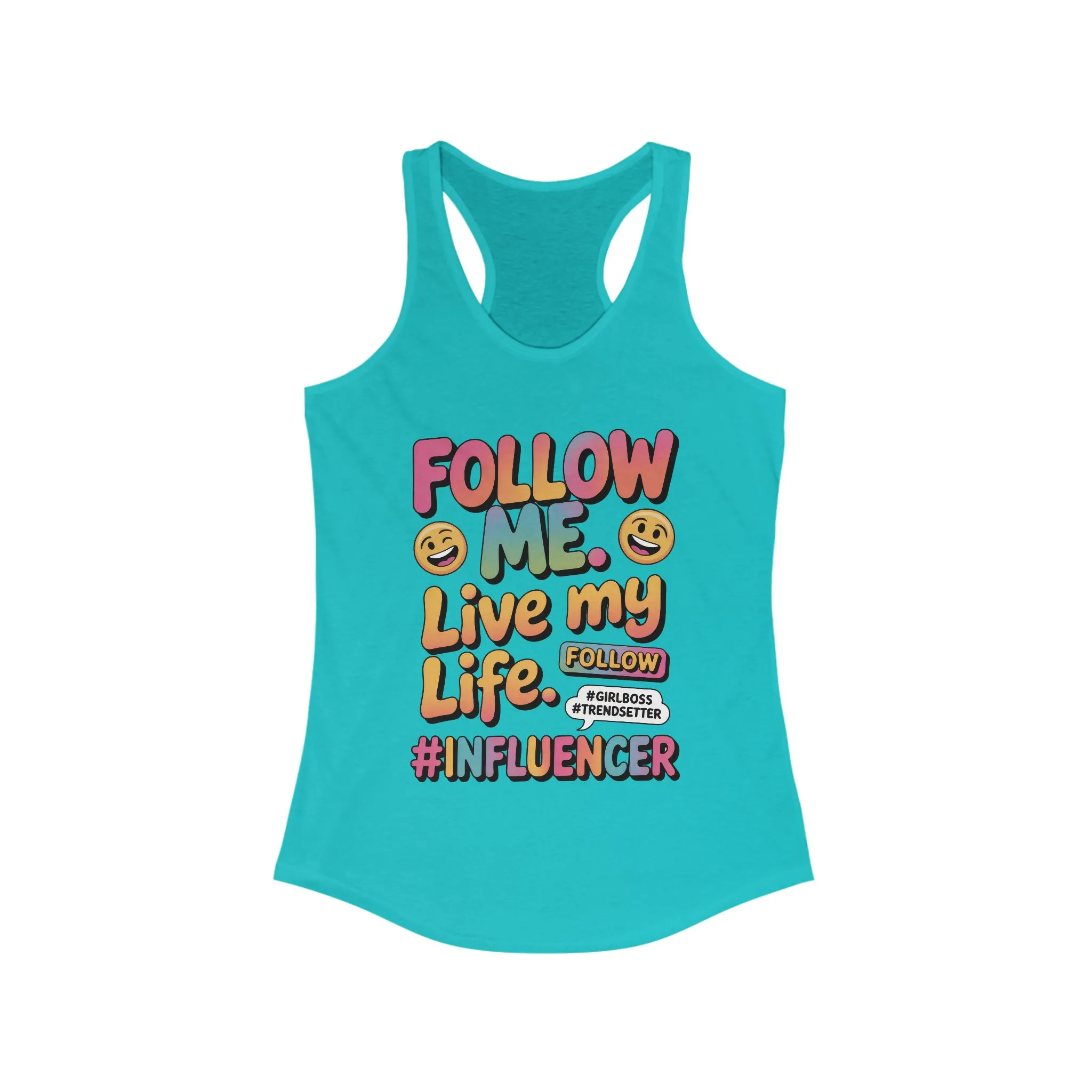Womens Ideal Racerback Tank, Funny Influencer Tank Top, Follow Me Live My Life Graphic Top, Trendsetter Summer Wear, GirlBoss Tank - Image 9