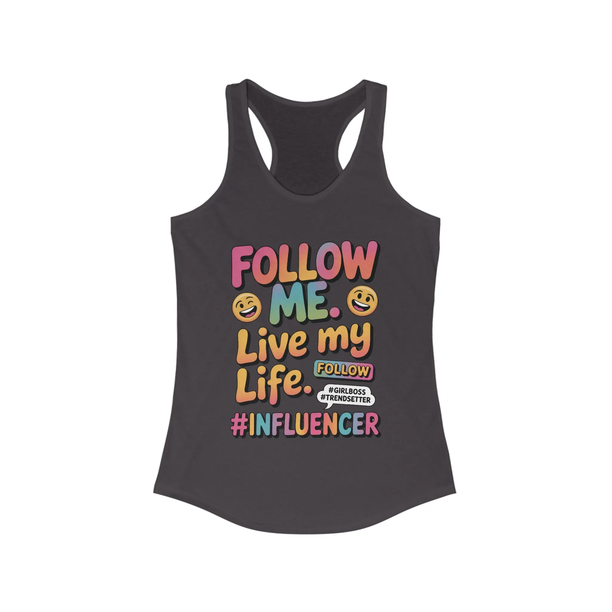 Womens Ideal Racerback Tank, Funny Influencer Tank Top, Follow Me Live My Life Graphic Top, Trendsetter Summer Wear, GirlBoss Tank - Image 15