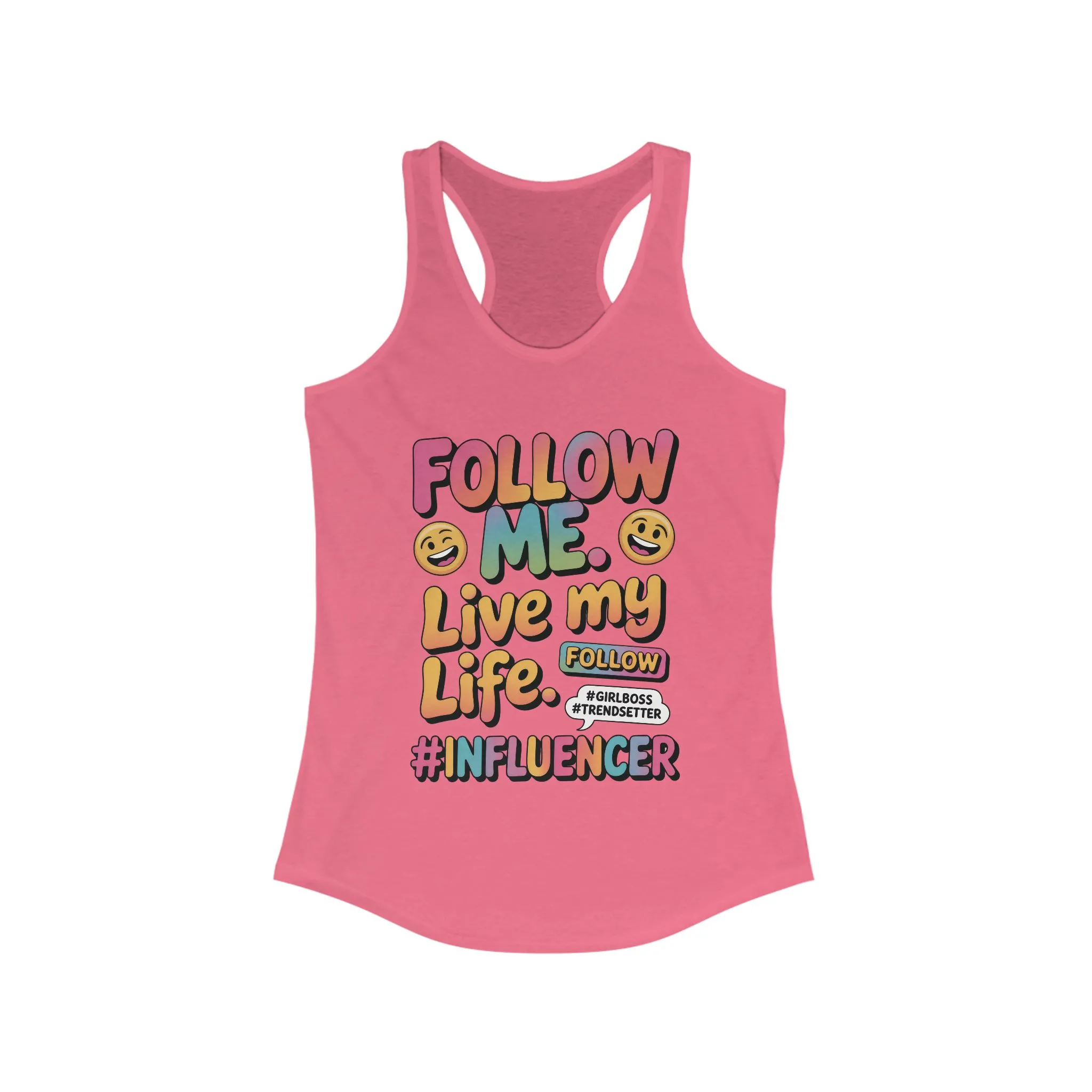 Womens Ideal Racerback Tank, Funny Influencer Tank Top, Follow Me Live My Life Graphic Top, Trendsetter Summer Wear, GirlBoss Tank - Image 17