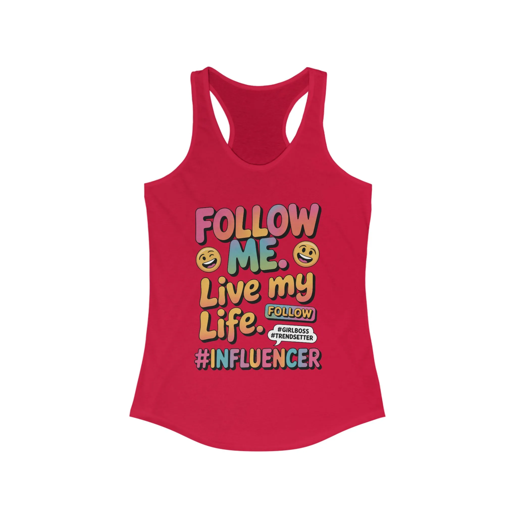 Womens Ideal Racerback Tank, Funny Influencer Tank Top, Follow Me Live My Life Graphic Top, Trendsetter Summer Wear, GirlBoss Tank - Image 19