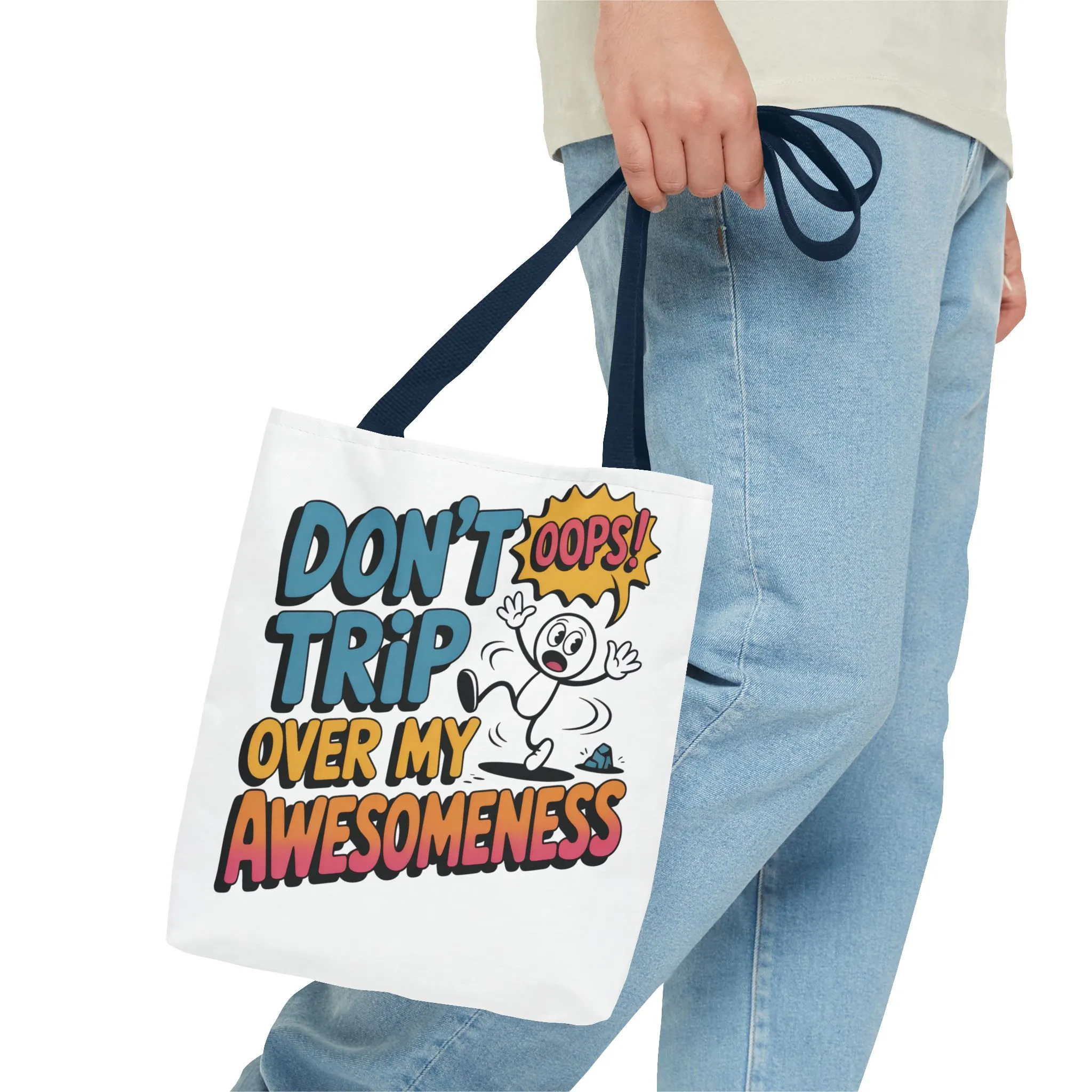 Funny Tote Bag - "Don't Trip Over My Awesomeness" - Perfect for Gifts, Beach Days, Shopping, & More!, , Large Tote Bag, beach weekender bag - Image 28
