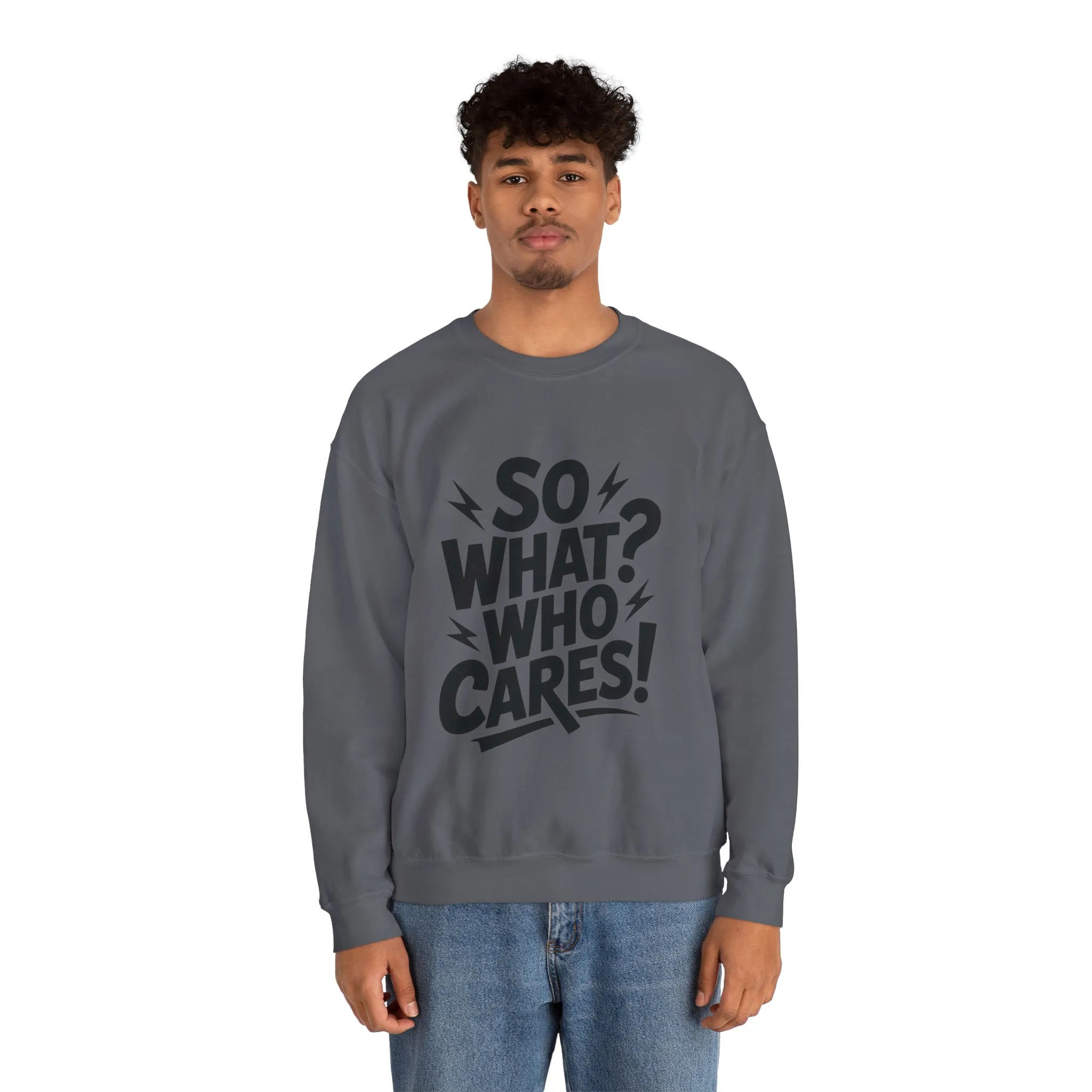 So What? Who Cares! Funny Mens Crewneck Sweatshirt, Bold Statement Design, Lightning Graphic Pullover, Rebellious Urban Humor - Image 23