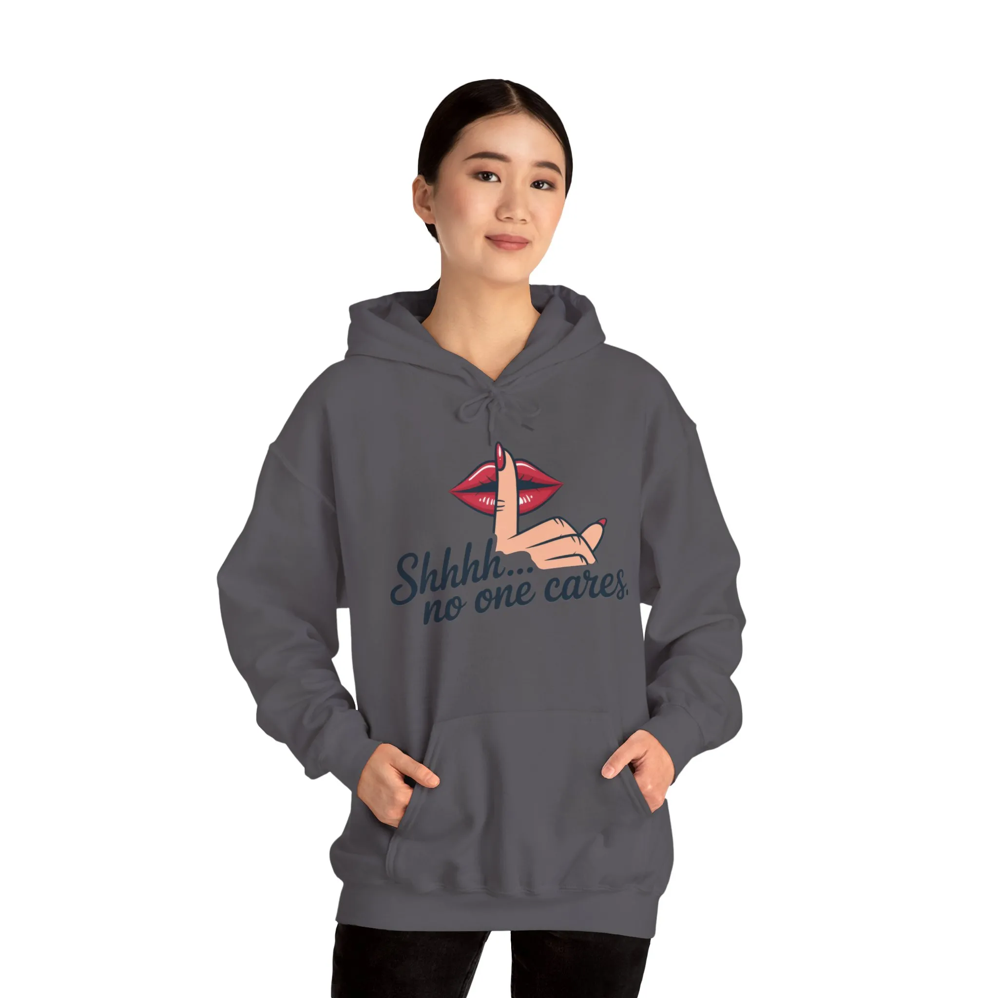 Shhh... No One Cares Hoodie, Funny Sweatshirt, Womens Pullover, Casual Wear, Gift for Friends, Cozy Outfit - Image 23