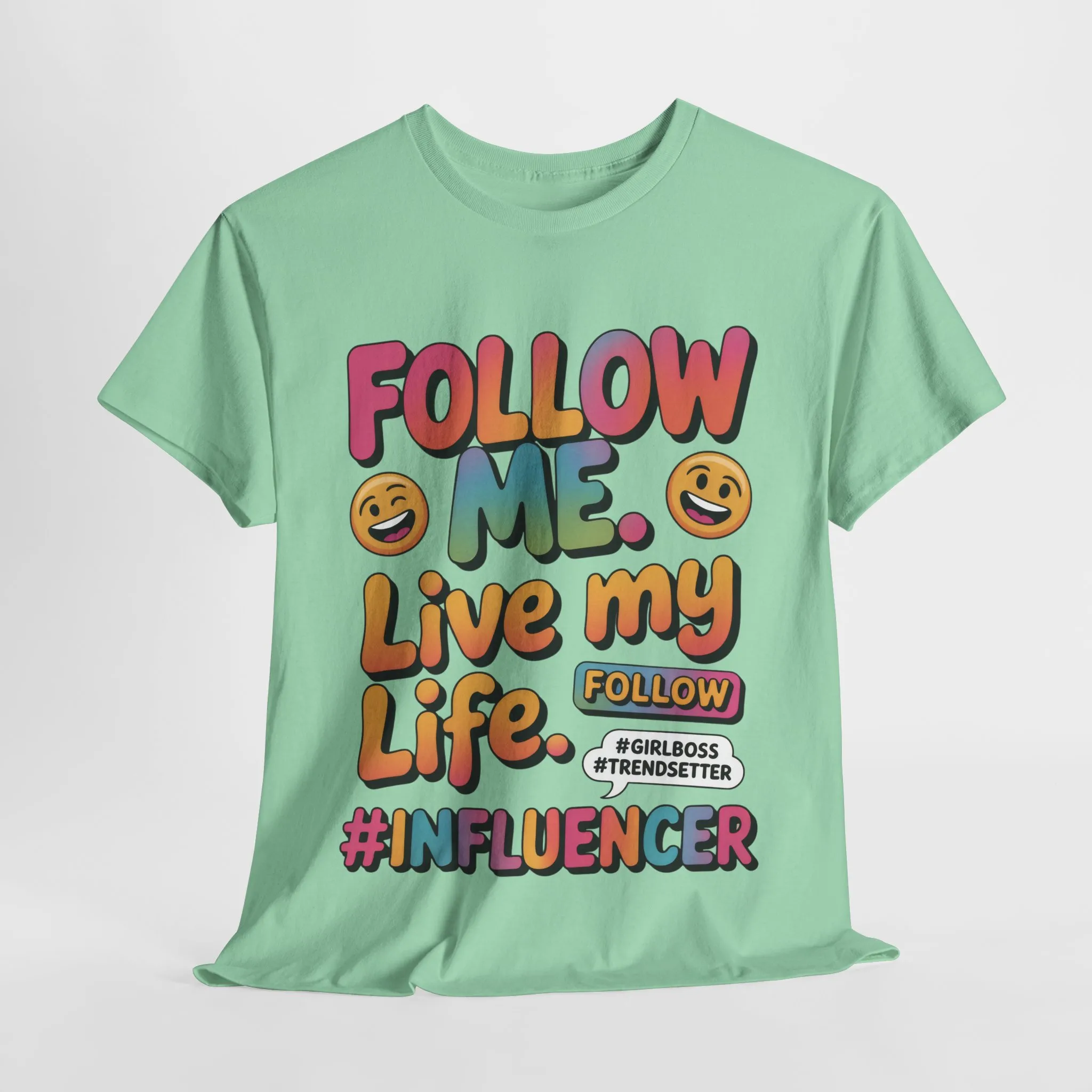 Womens Heavy Cotton Tee, Influencer Graphic Tee, Follow Me Live My Life Shirt, Colorful Trendy GirlBoss T-Shirt, Trendsetter Summer Wear - Image 42