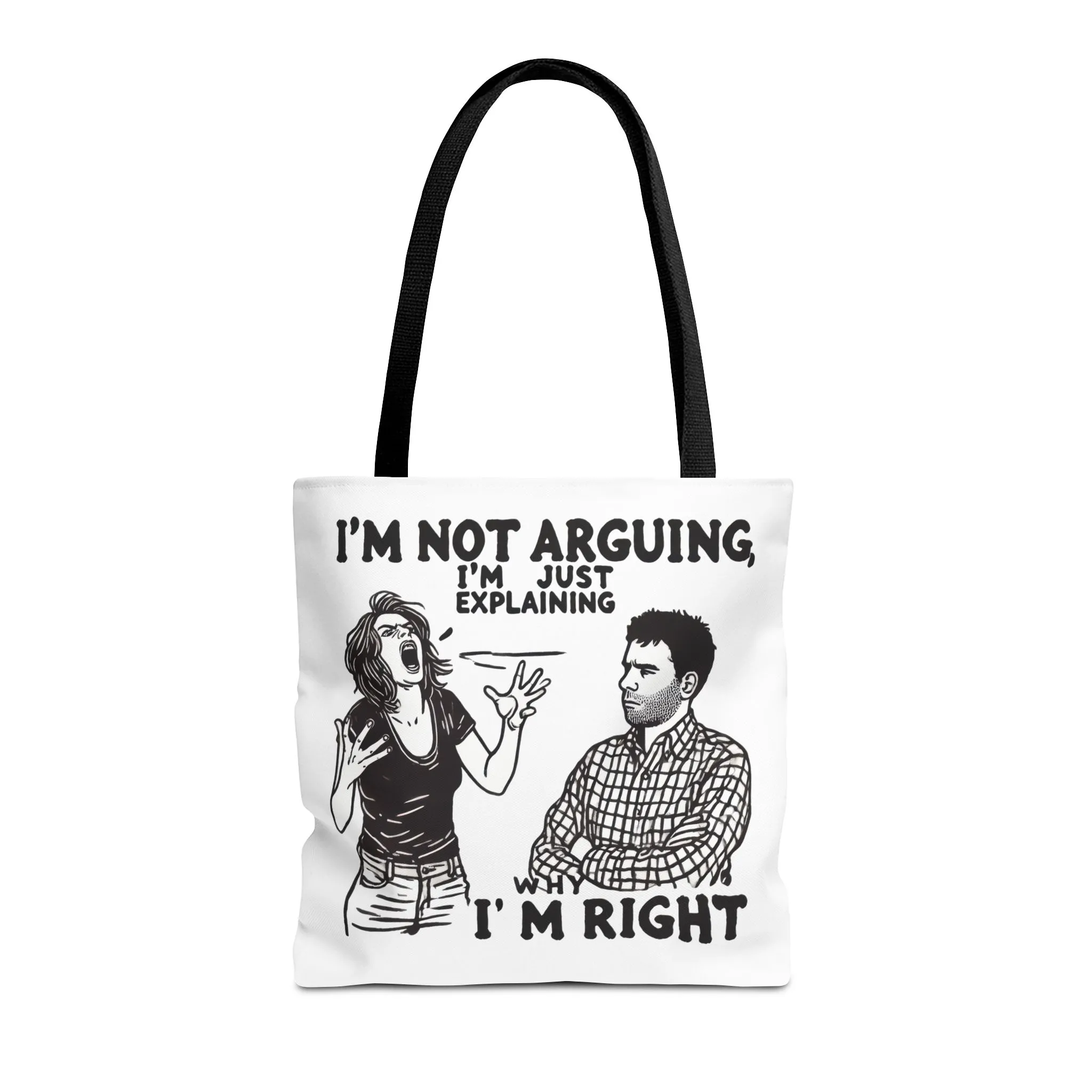 Funny Quote Tote Bag, I'm Not Arguing Tote, Gift for Mom, Shopping Bag, Sarcastic Humor Bag, Funny Gift Women - Image 11