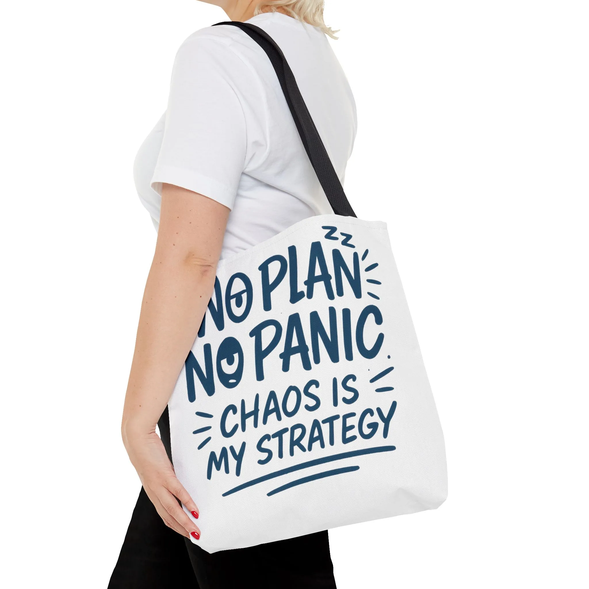 Funny Quote Tote Bag, Reusable Grocery Bag, Gift for Students, Beach Tote, Everyday Tote, Chaos Strategy Bag, Unique Shopping Bag - Image 14