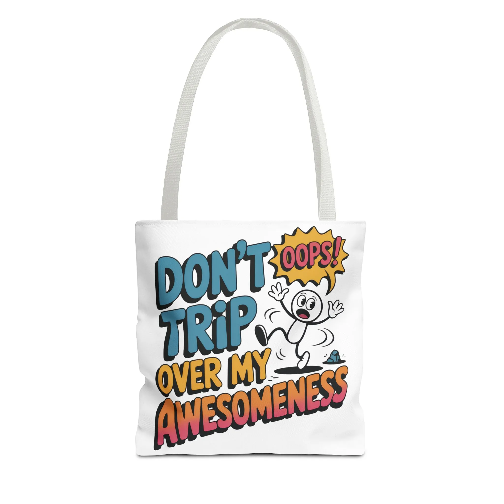 Funny Tote Bag - "Don't Trip Over My Awesomeness" - Perfect for Gifts, Beach Days, Shopping, & More!, , Large Tote Bag, beach weekender bag - Image 21