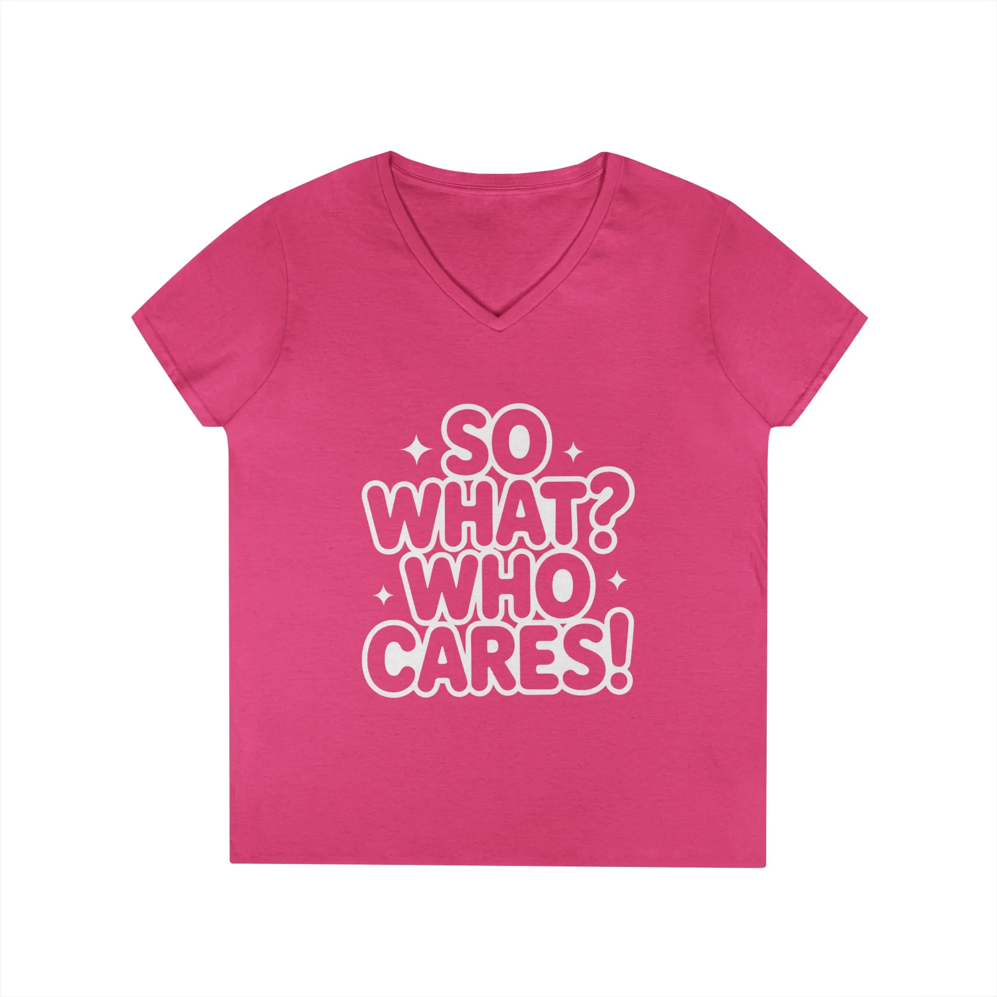 Ladies' V-Neck T-Shirt with 'So What? Who Cares!' Print, Casual Wear for Confident Souls, Funny Typography Shirt, Womens Sassy Graphic Tee - Image 25