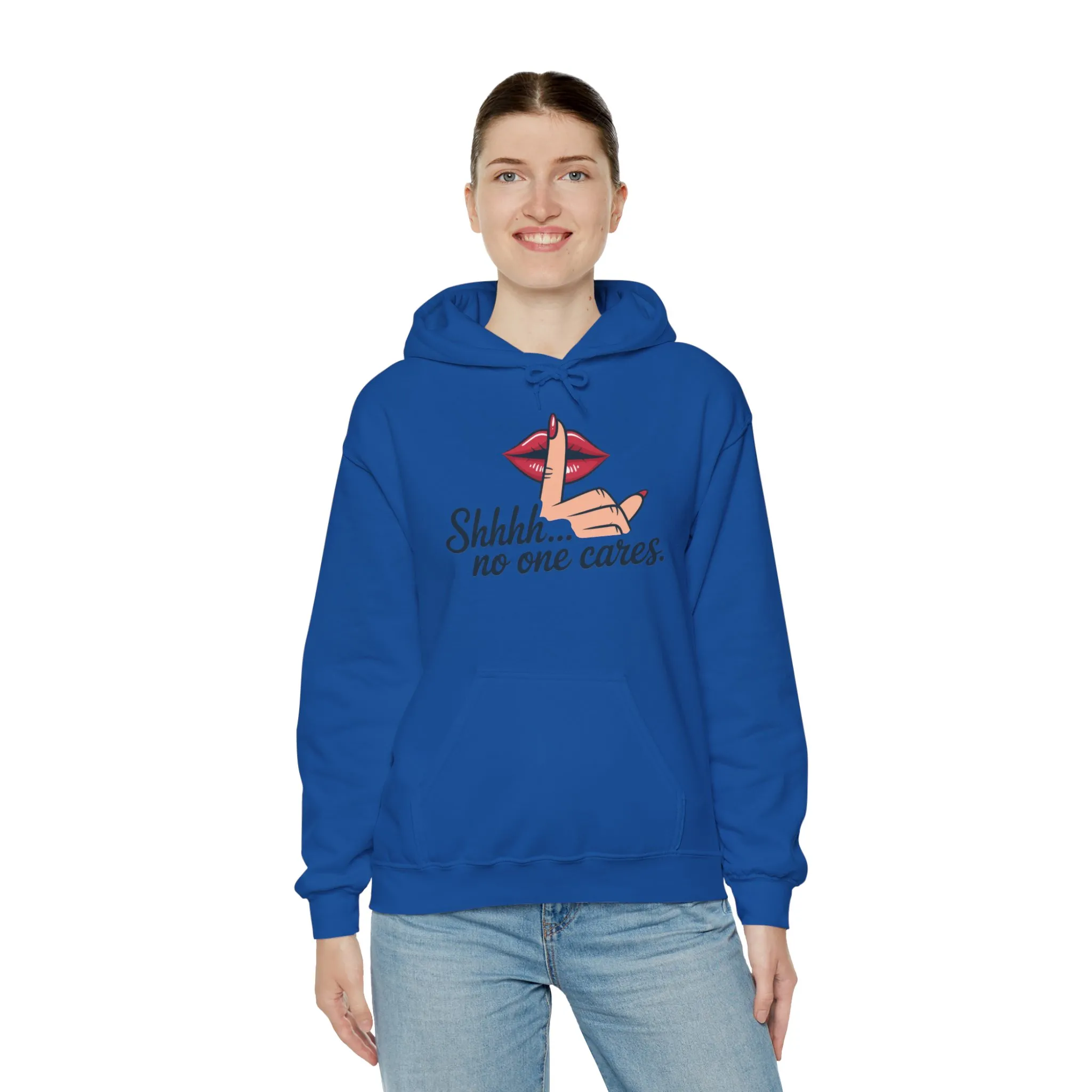 Shhh... No One Cares Hoodie, Funny Sweatshirt, Womens Pullover, Casual Wear, Gift for Friends, Cozy Outfit - Image 28