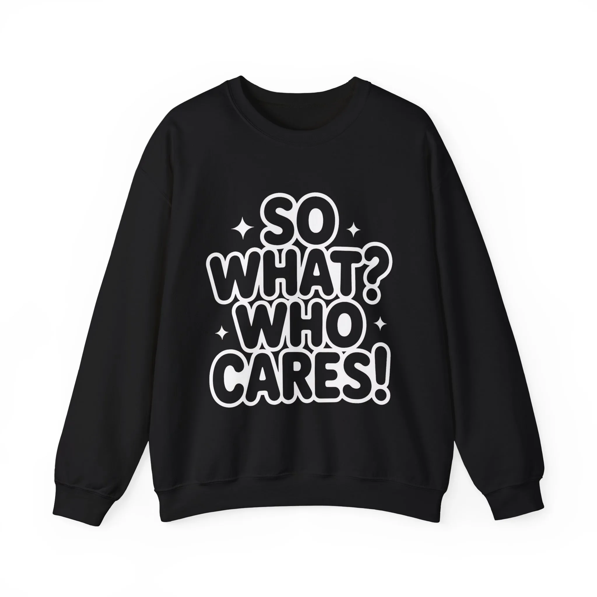 Trendy Womens Crewneck Sweatshirt with 'So What? Who Cares!' Print, Funny Typography Sweater, Sassy Graphic Sweater for Women - Image 2