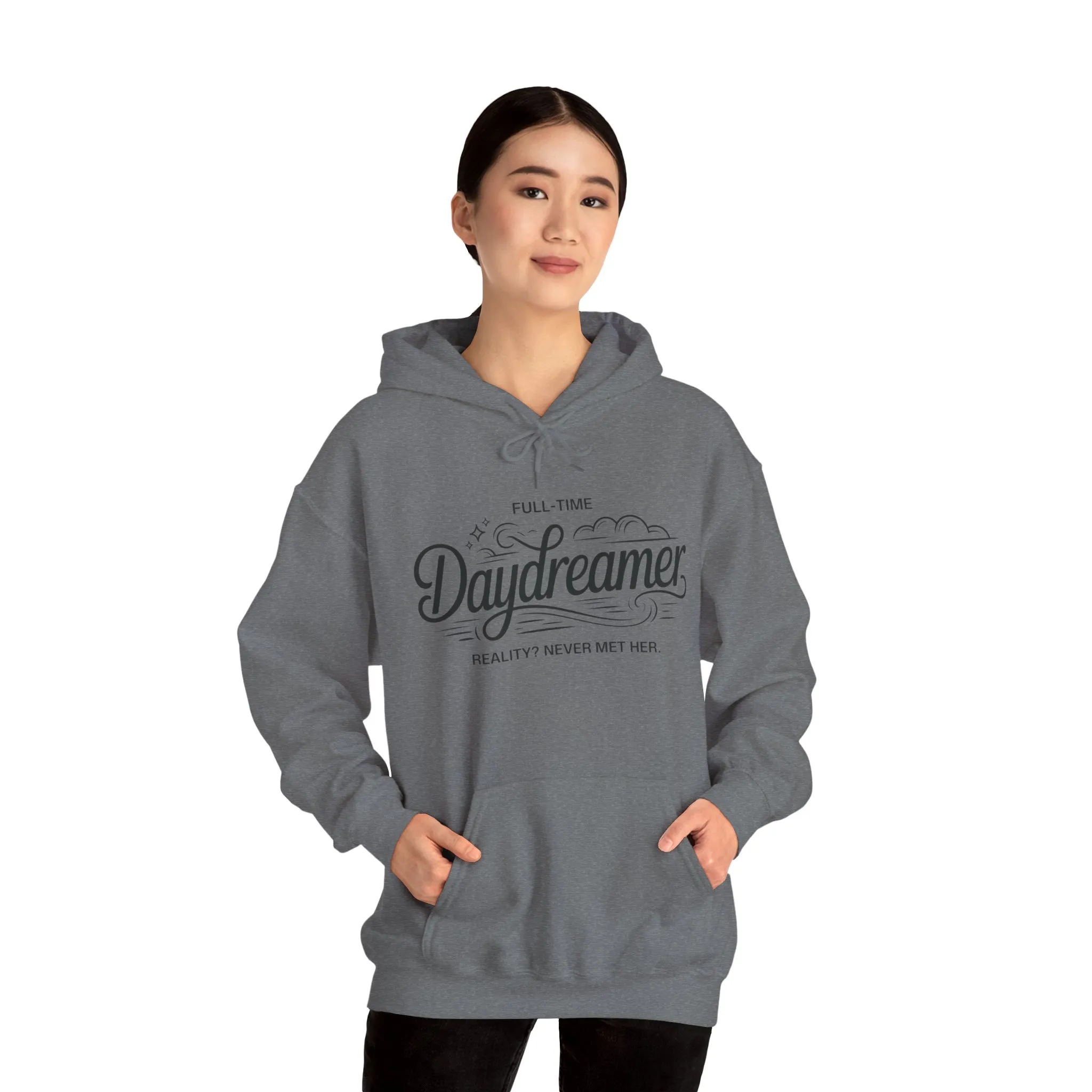 Womens Hooded Sweatshirt, Daydreamer Hoodie, Funny Full-Time Dreamer Graphic Sweatshirt, Reality Never Met Her Cozy Quote Hoodie - Image 15