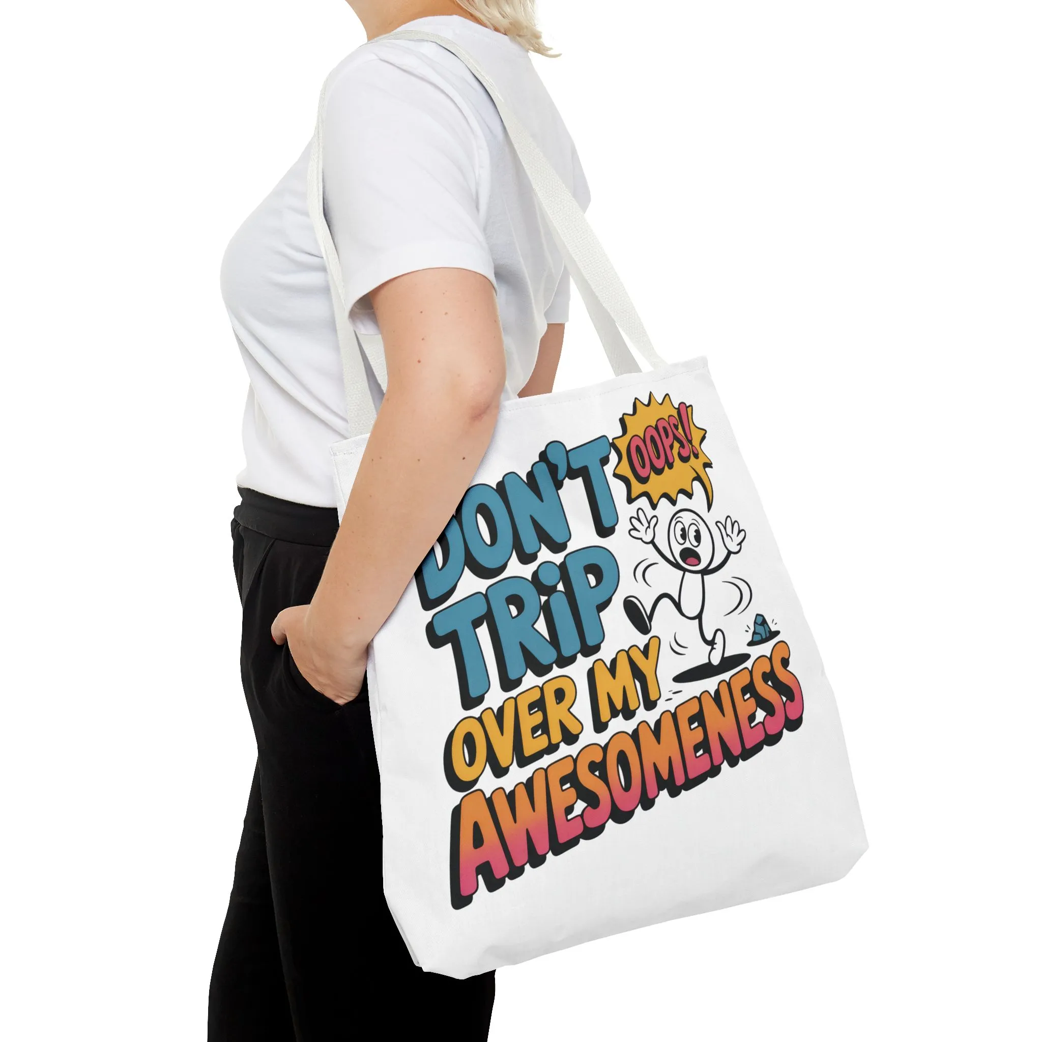 Funny Tote Bag - "Don't Trip Over My Awesomeness" - Perfect for Gifts, Beach Days, Shopping, & More!, , Large Tote Bag, beach weekender bag - Image 9