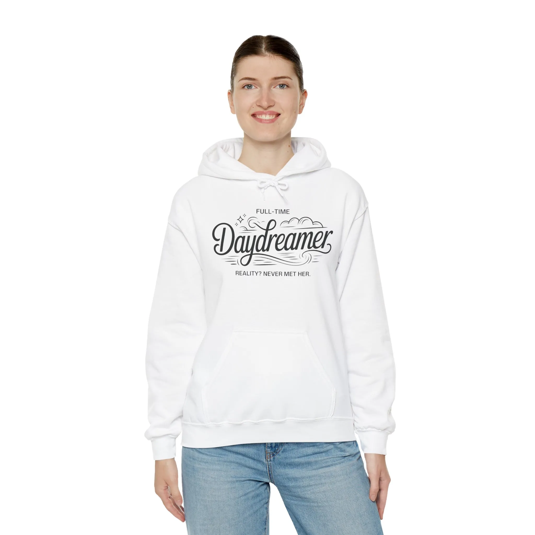 Womens Hooded Sweatshirt, Daydreamer Hoodie, Funny Full-Time Dreamer Graphic Sweatshirt, Reality Never Met Her Cozy Quote Hoodie - Image 8