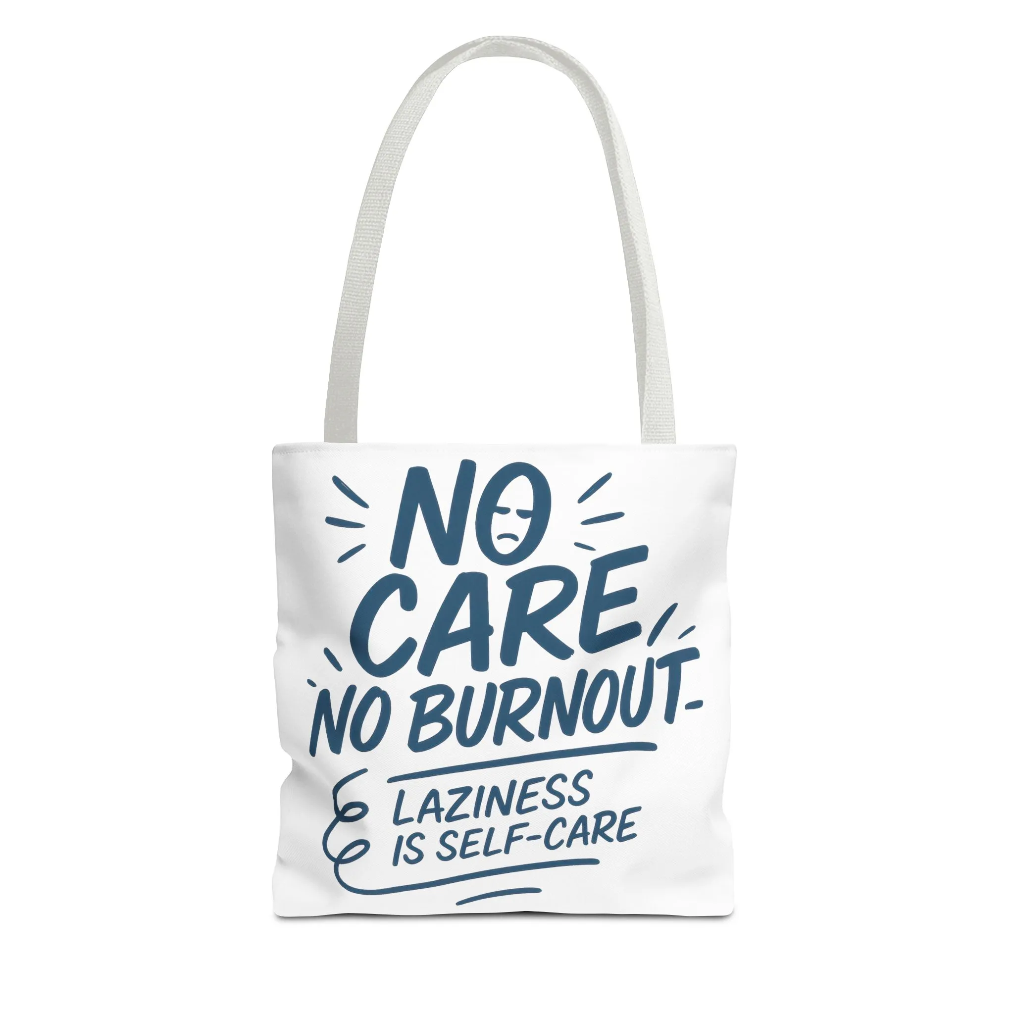 Laziness is Self-Care Funny Quote Bag, Oversized Reusable Canvas Shopping Tote, Sarcastic Self-Care Gift, Weekend Getaway, Everyday Use