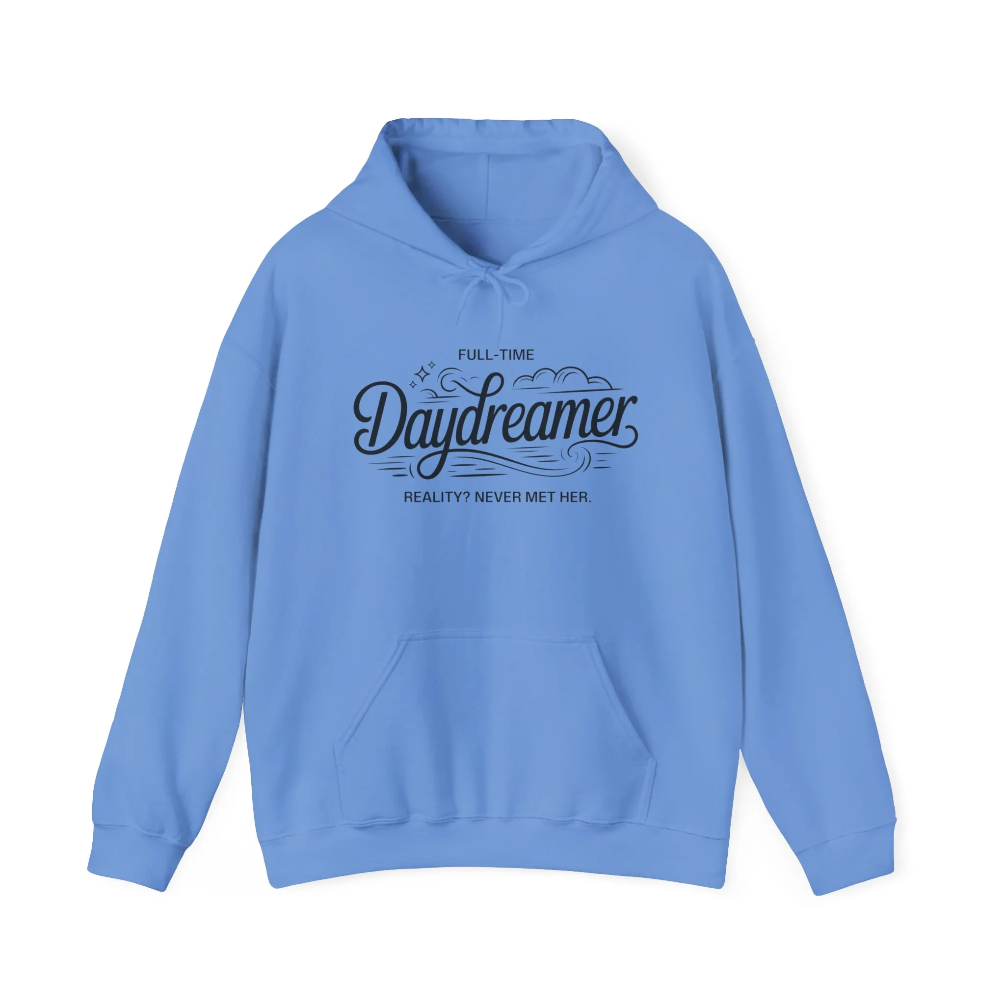 Womens Hooded Sweatshirt, Daydreamer Hoodie, Funny Full-Time Dreamer Graphic Sweatshirt, Reality Never Met Her Cozy Quote Hoodie - Image 17