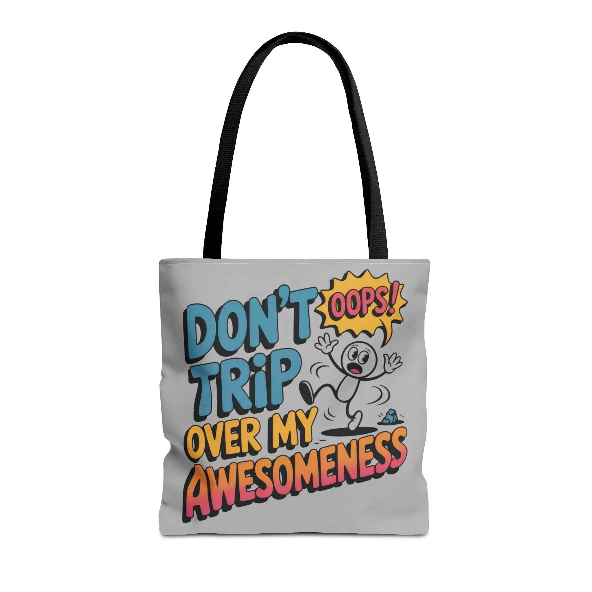 Funny Tote Bag - "Don't Trip Over My Awesomeness" - Perfect for Gifts, Beach Days, Shopping, & More!, , Large Tote Bag, beach weekender bag - Image 6