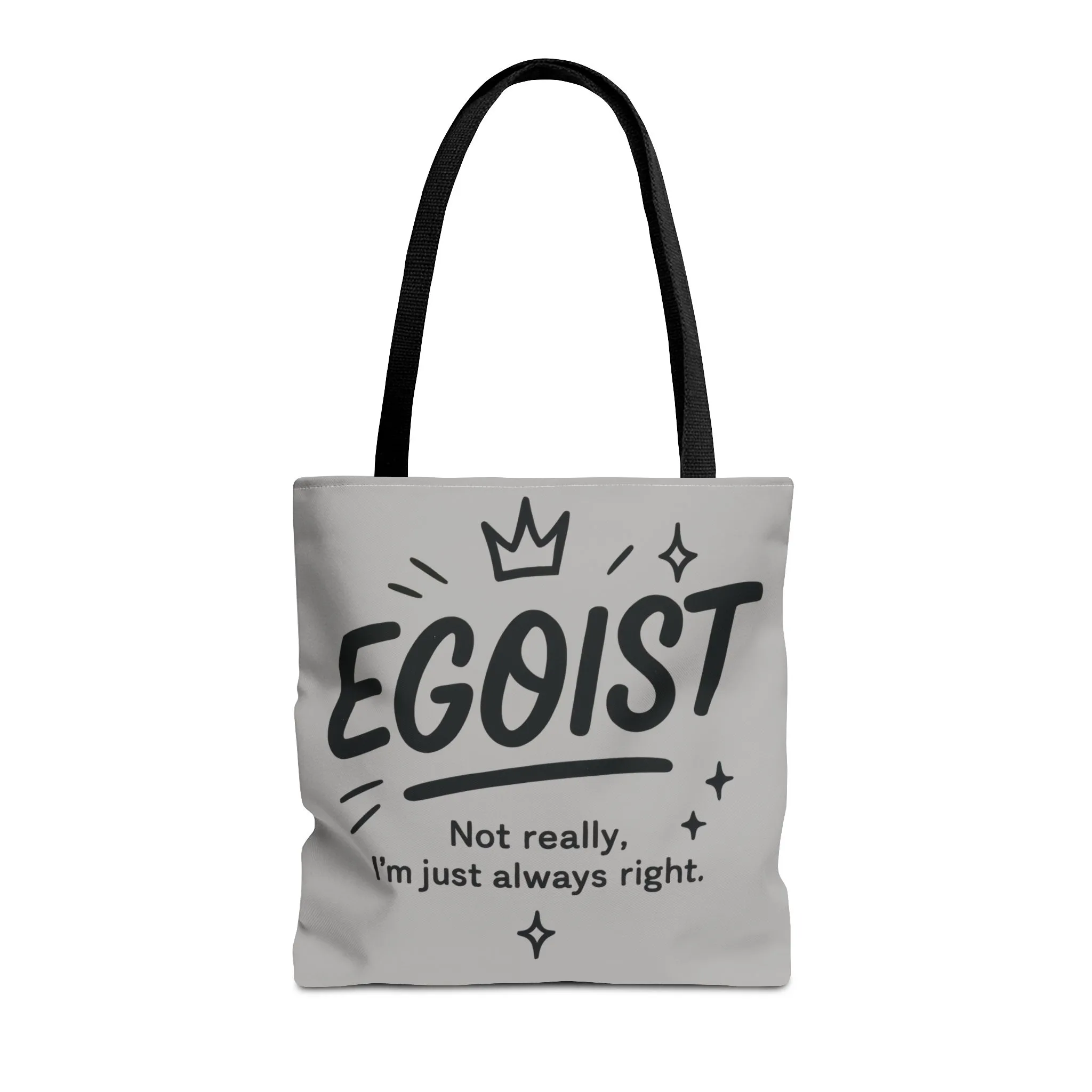 Egoist Tote Bag - Fun, Stylish Shopping Bag, Gift for Friends, Everyday Use, Quote Bag, Casual Chic Essential, Beach Tote - Image 11