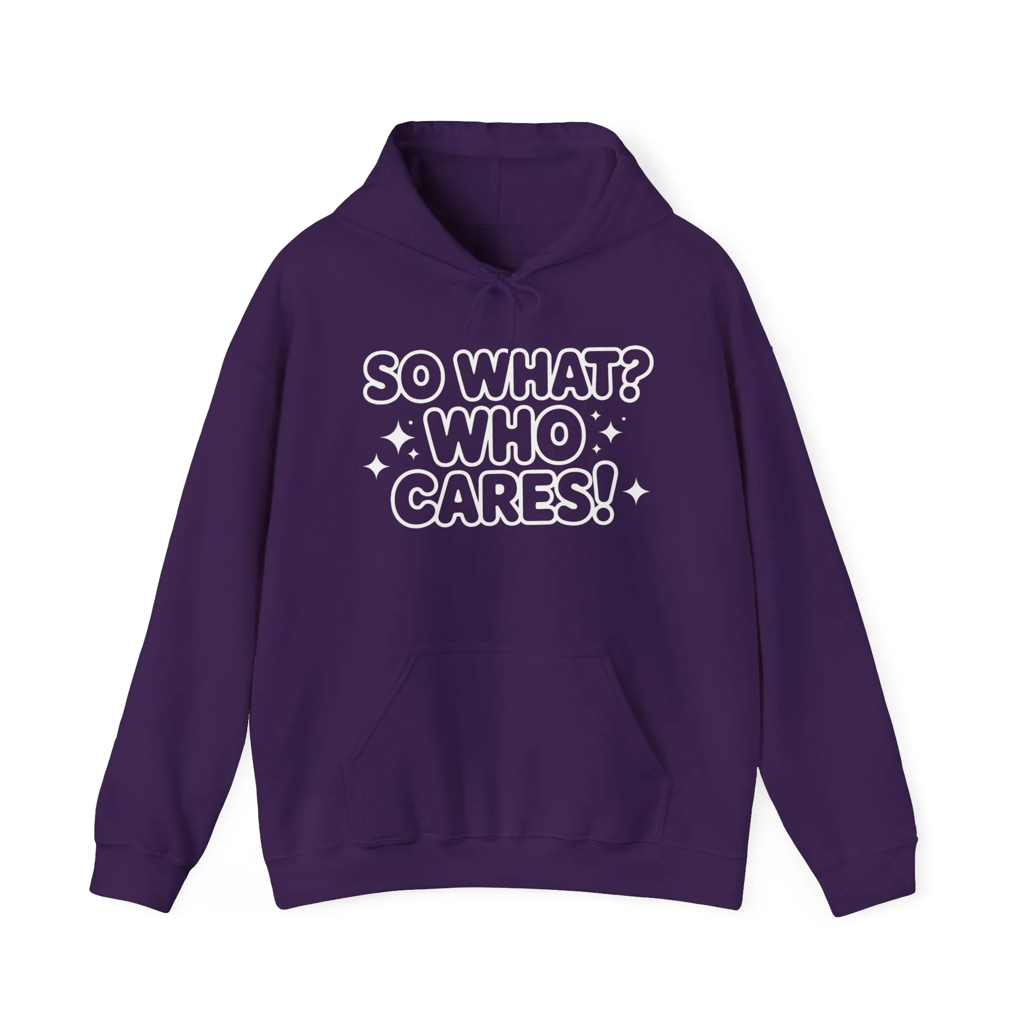 Trendy Womens Hoodie with 'So What? Who Cares!' Print, Casual Wear for Confident Souls, Funny Typography Hoodie, Sassy Graphic Sweater - Image 25