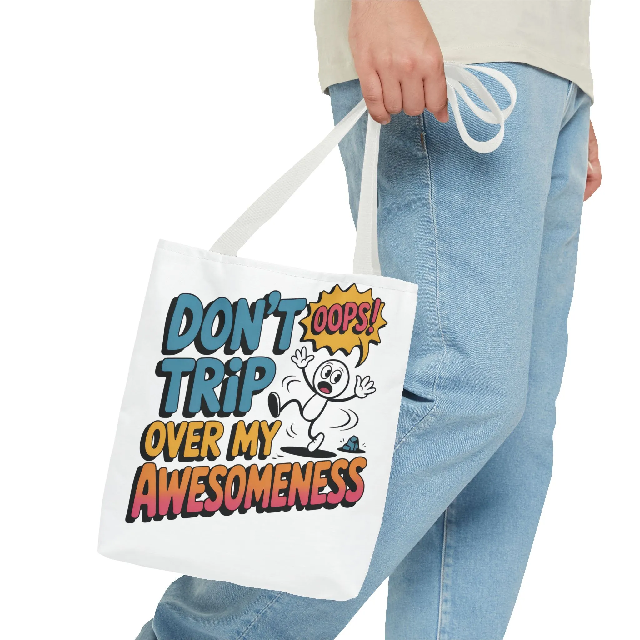 Funny Tote Bag - "Don't Trip Over My Awesomeness" - Perfect for Gifts, Beach Days, Shopping, & More!, , Large Tote Bag, beach weekender bag - Image 23