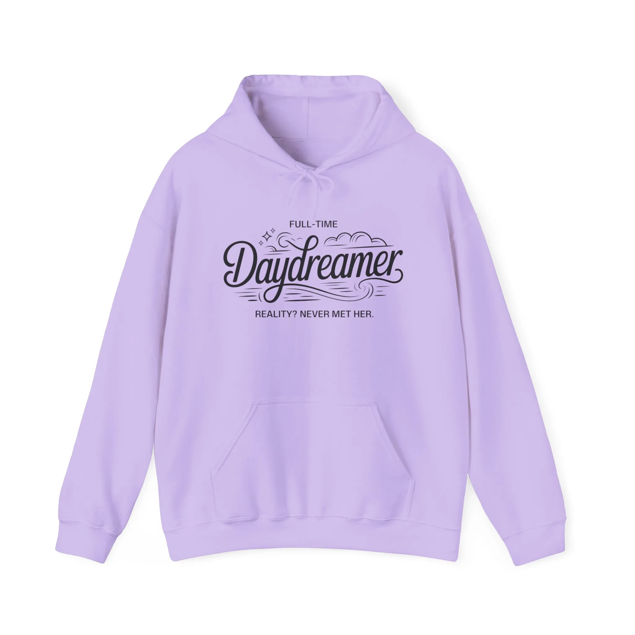 Womens Hooded Sweatshirt, Daydreamer Hoodie, Funny Full-Time Dreamer Graphic Sweatshirt, Reality Never Met Her Cozy Quote Hoodie - Image 2