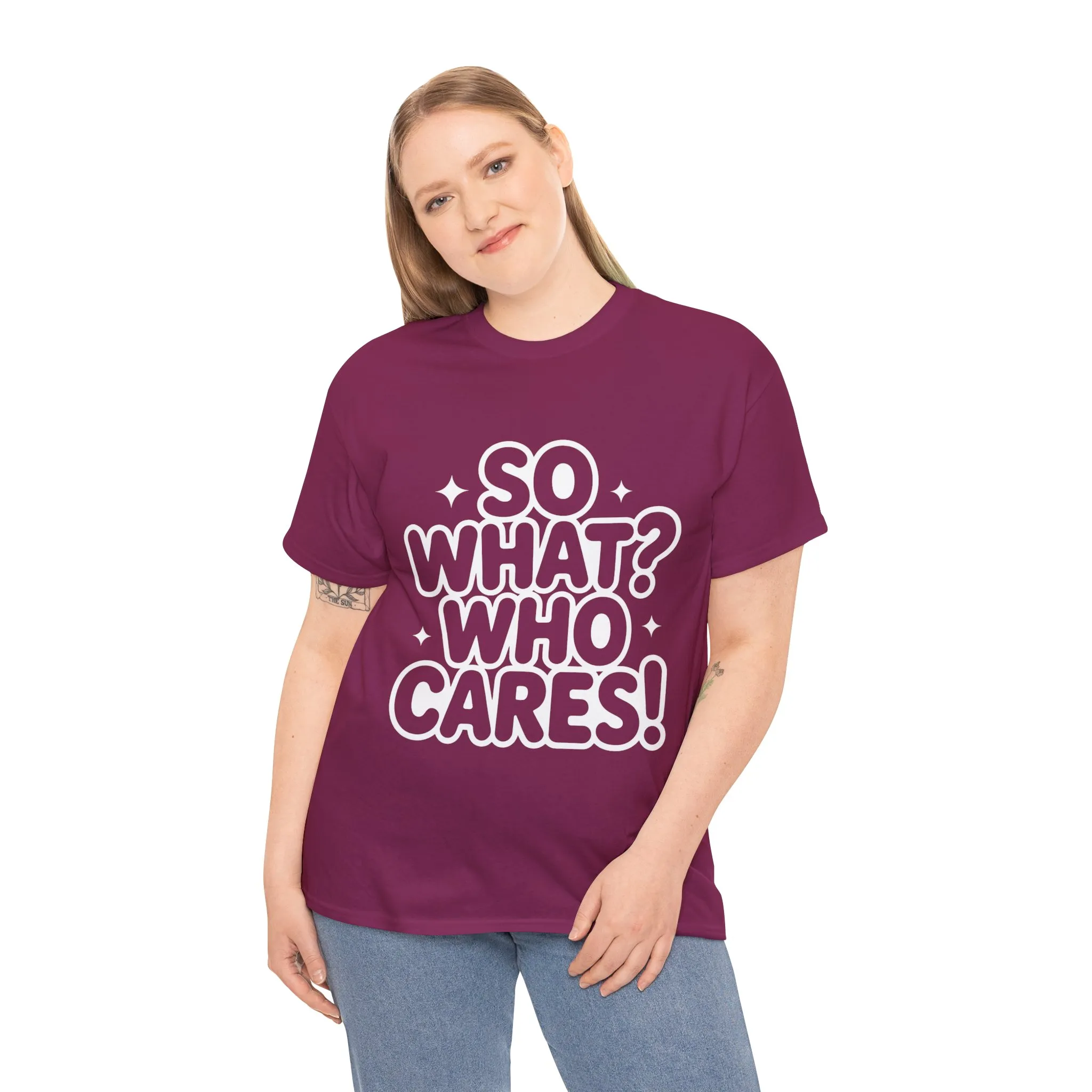 Trendy Womens Cotton Tee with 'So What? Who Cares!' Print, Casual Wear for Confident Souls, Funny Typography Shirt, Womens Sassy Graphic Tee - Image 27