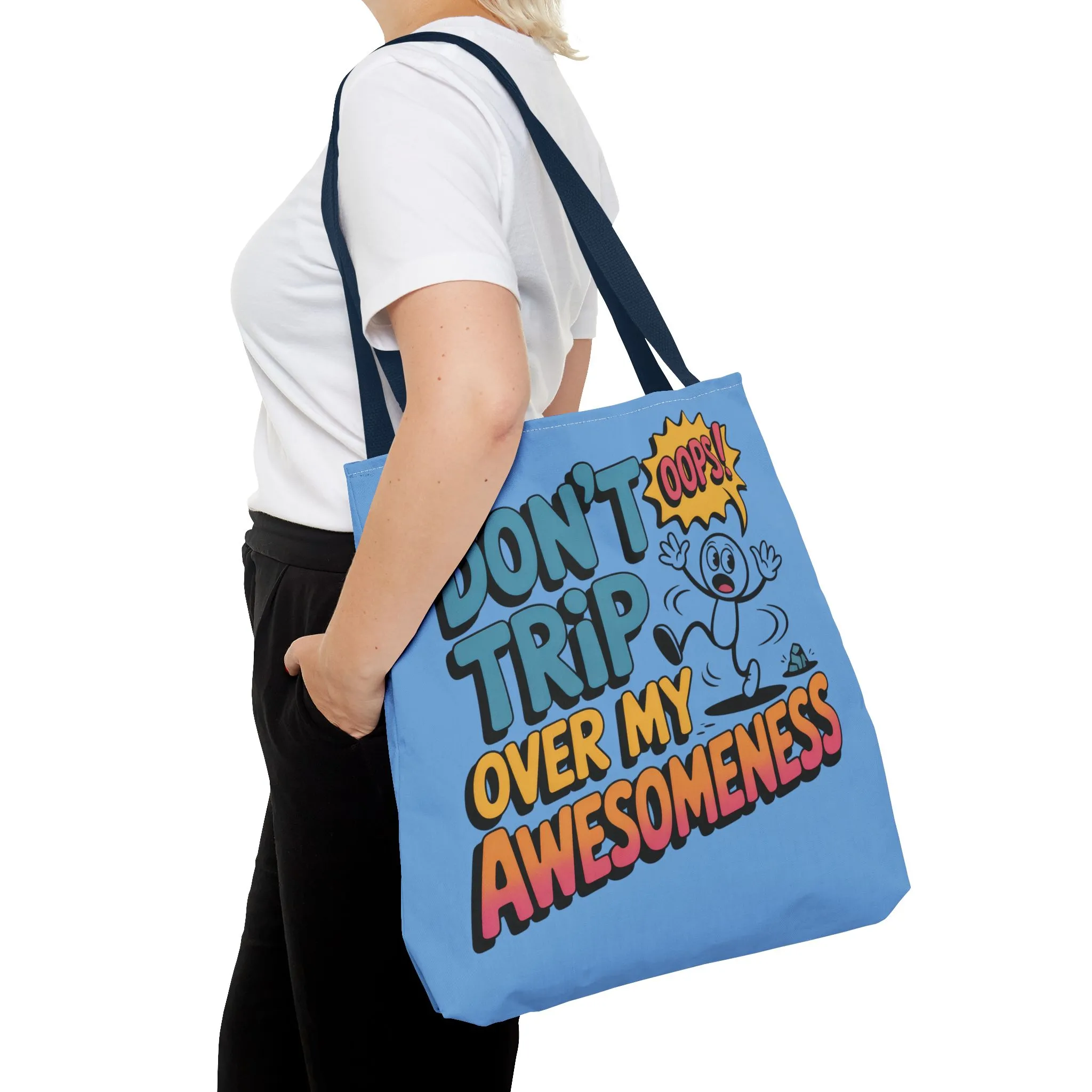Funny Tote Bag - "Don't Trip Over My Awesomeness" - Perfect for Gifts, Beach Days, Shopping, & More!, , Large Tote Bag, beach weekender bag - Image 19