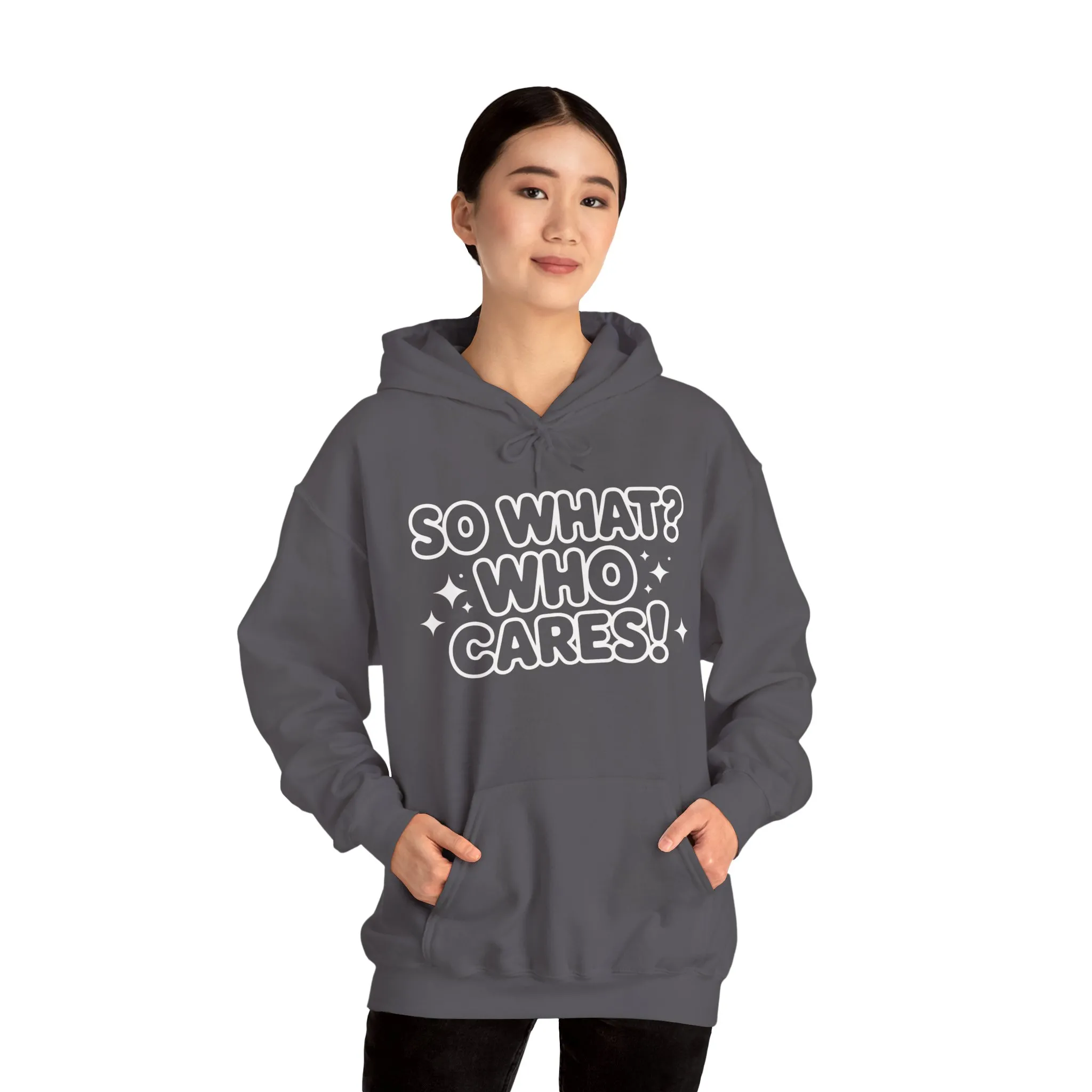 Trendy Womens Hoodie with 'So What? Who Cares!' Print, Casual Wear for Confident Souls, Funny Typography Hoodie, Sassy Graphic Sweater - Image 15