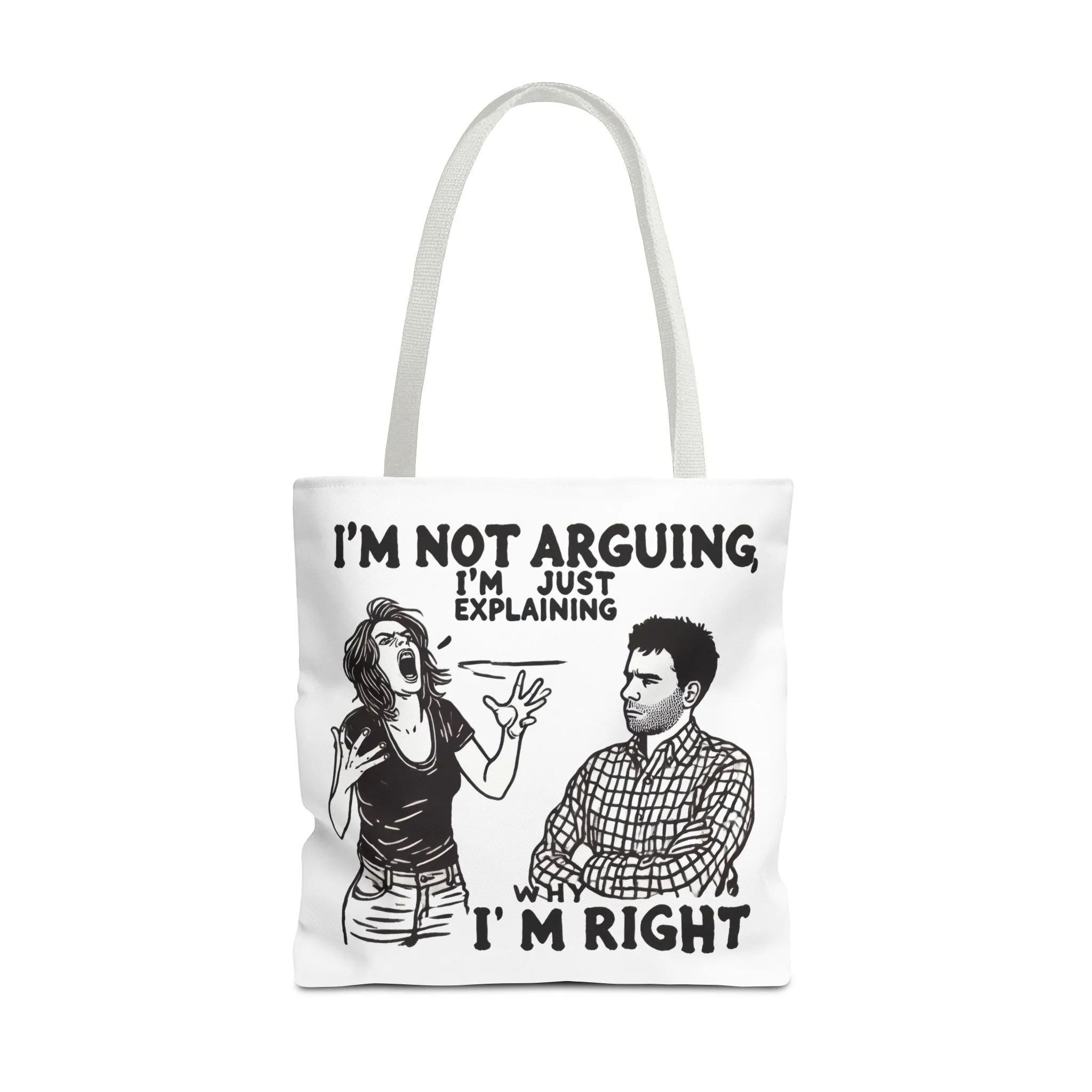 Funny Quote Tote Bag, I'm Not Arguing Tote, Gift for Mom, Shopping Bag, Sarcastic Humor Bag, Funny Gift Women - Image 26
