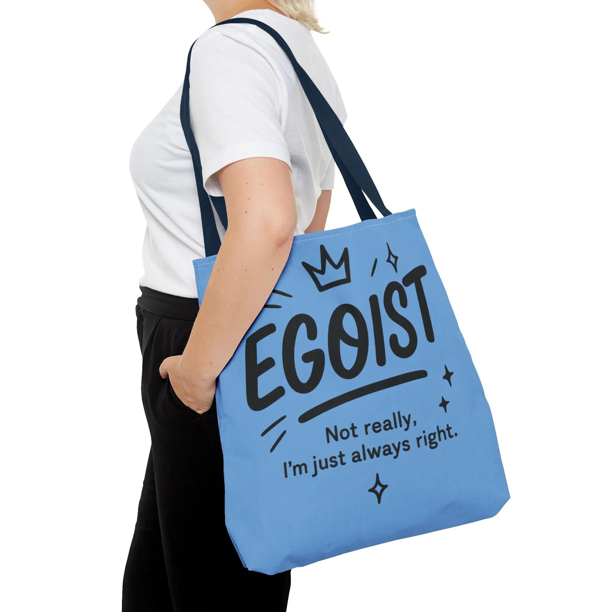 Egoist Tote Bag - Fun, Stylish Shopping Bag, Gift for Friends, Everyday Use, Quote Bag, Casual Chic Essential, Beach Tote - Image 4