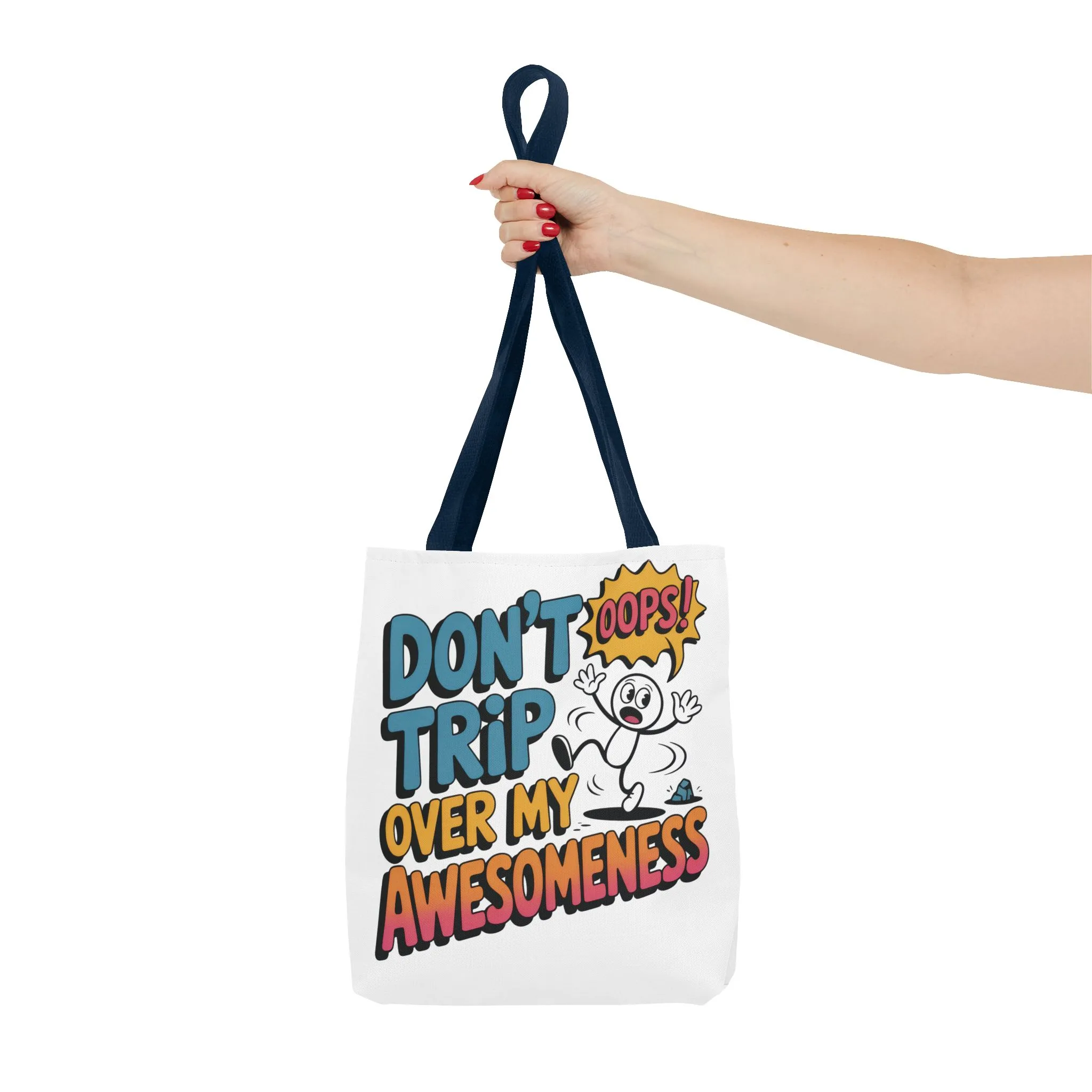 Funny Tote Bag - "Don't Trip Over My Awesomeness" - Perfect for Gifts, Beach Days, Shopping, & More!, , Large Tote Bag, beach weekender bag - Image 29