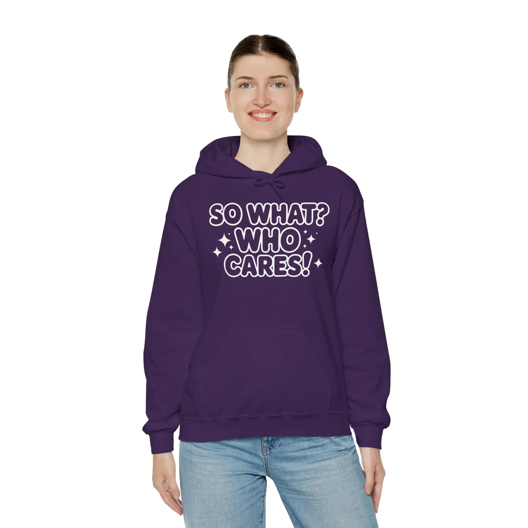 Trendy Womens Hoodie with 'So What? Who Cares!' Print, Casual Wear for Confident Souls, Funny Typography Hoodie, Sassy Graphic Sweater - Image 28